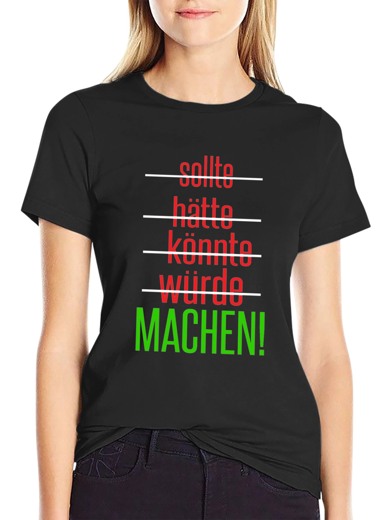 Motivational German Phrase T-Shirt