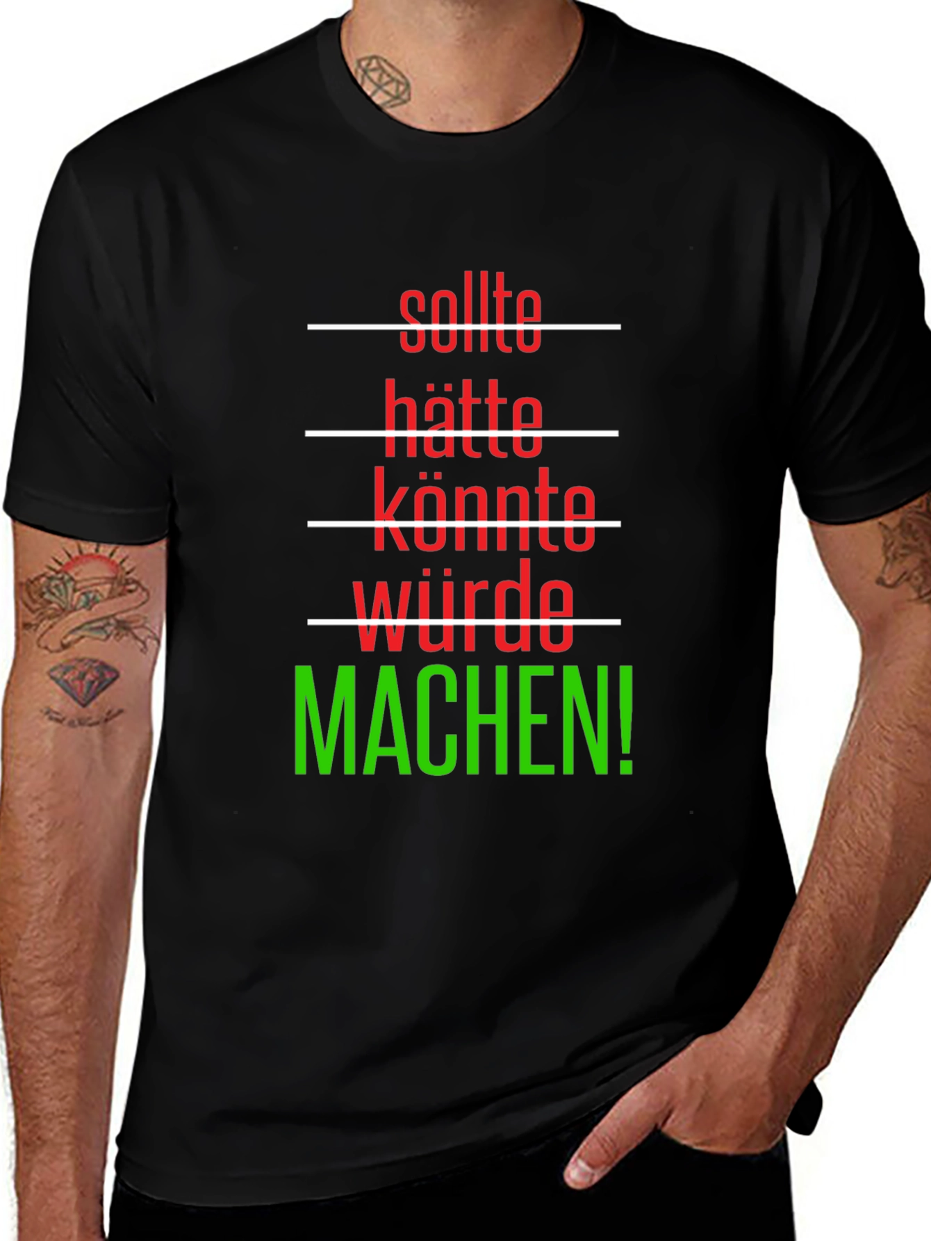 Motivational German Phrase T-Shirt