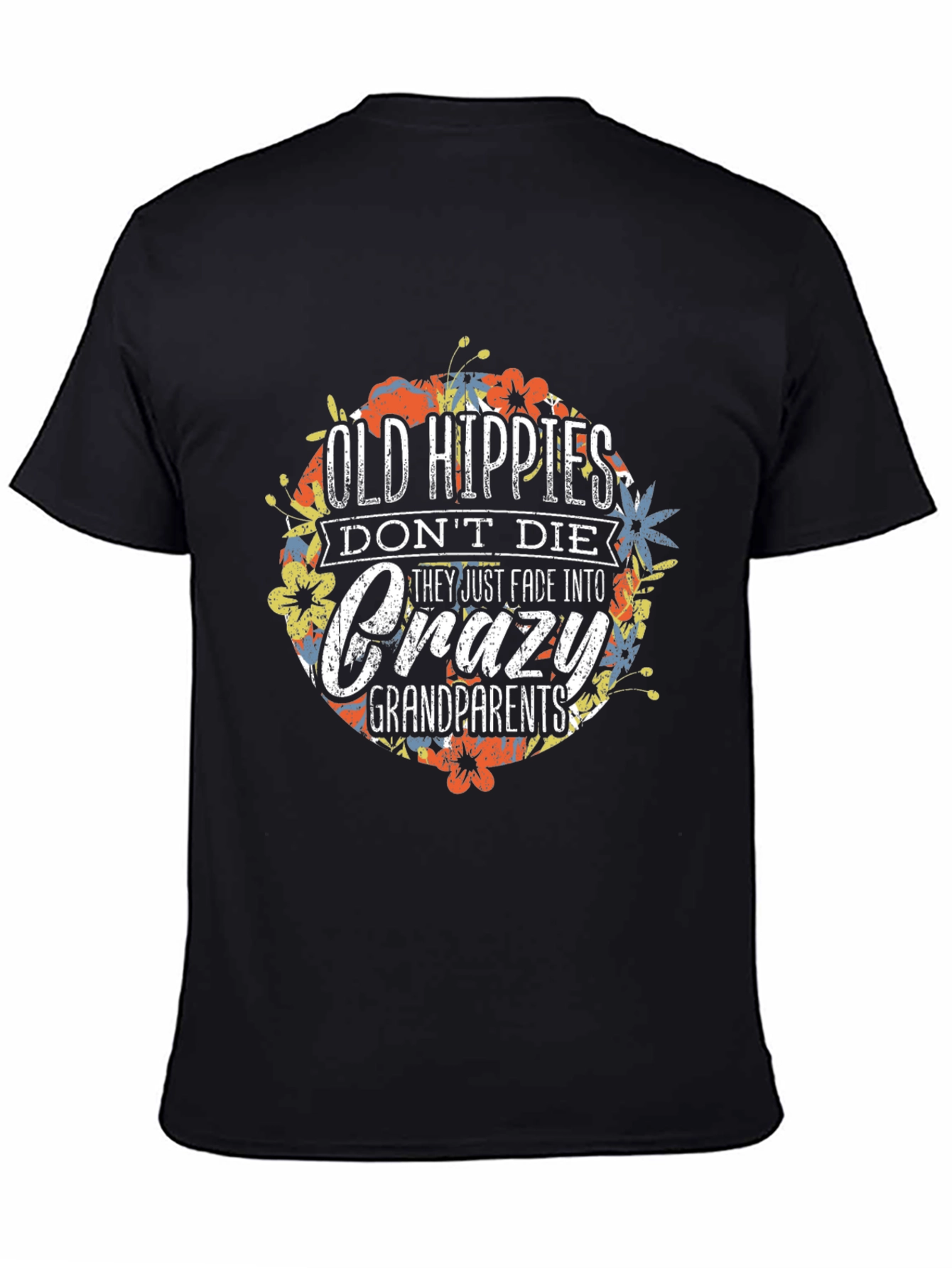 Old Hippies Crazy Grandparents Graphic T-Shirt