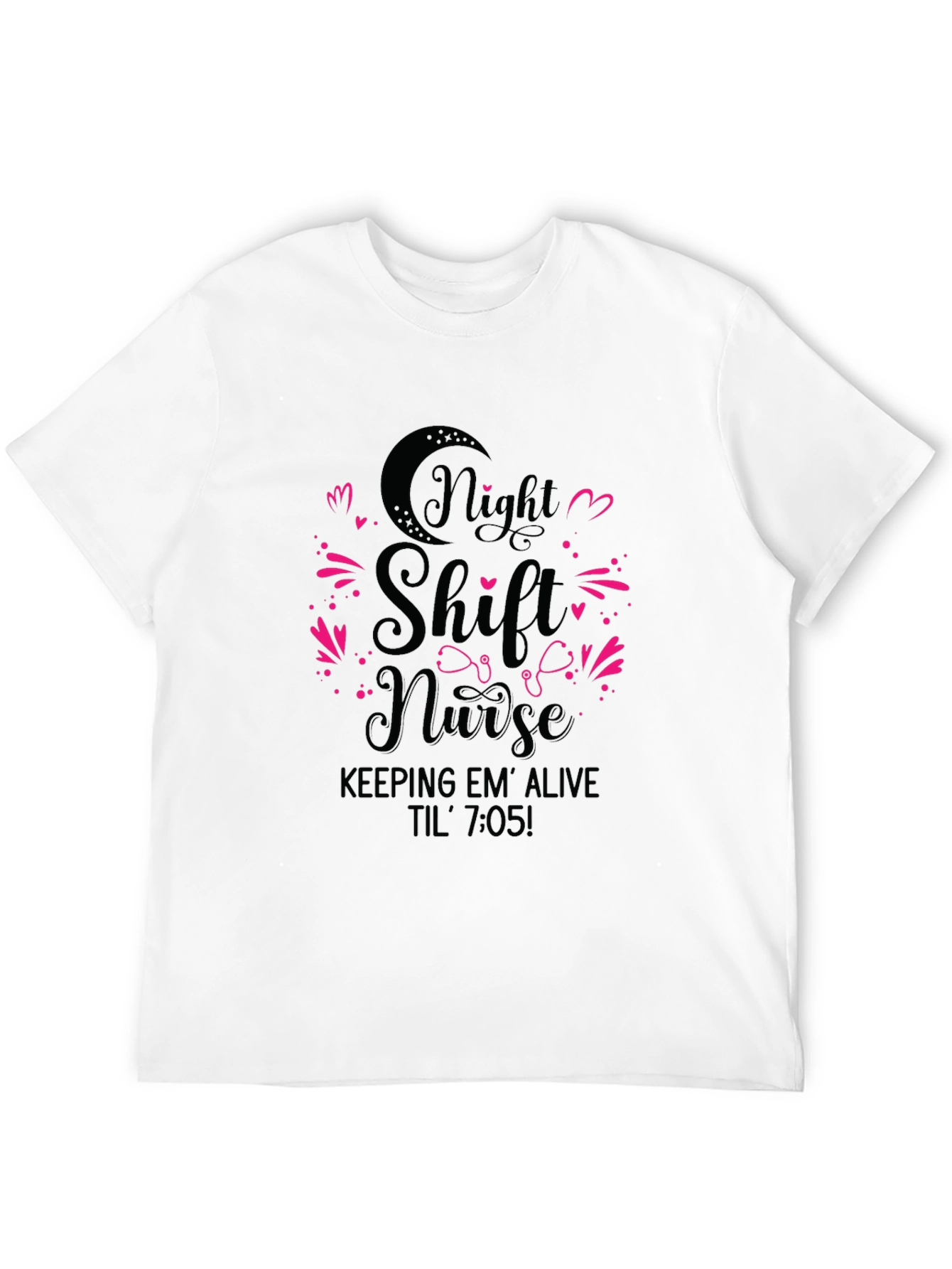 Night Shift Nurse T-Shirt - Funny Nursing Tee