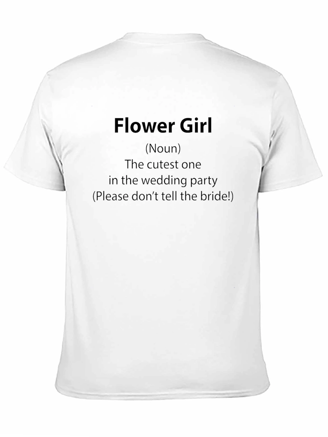 Funny Flower Girl T-Shirt - Wedding Party Apparel