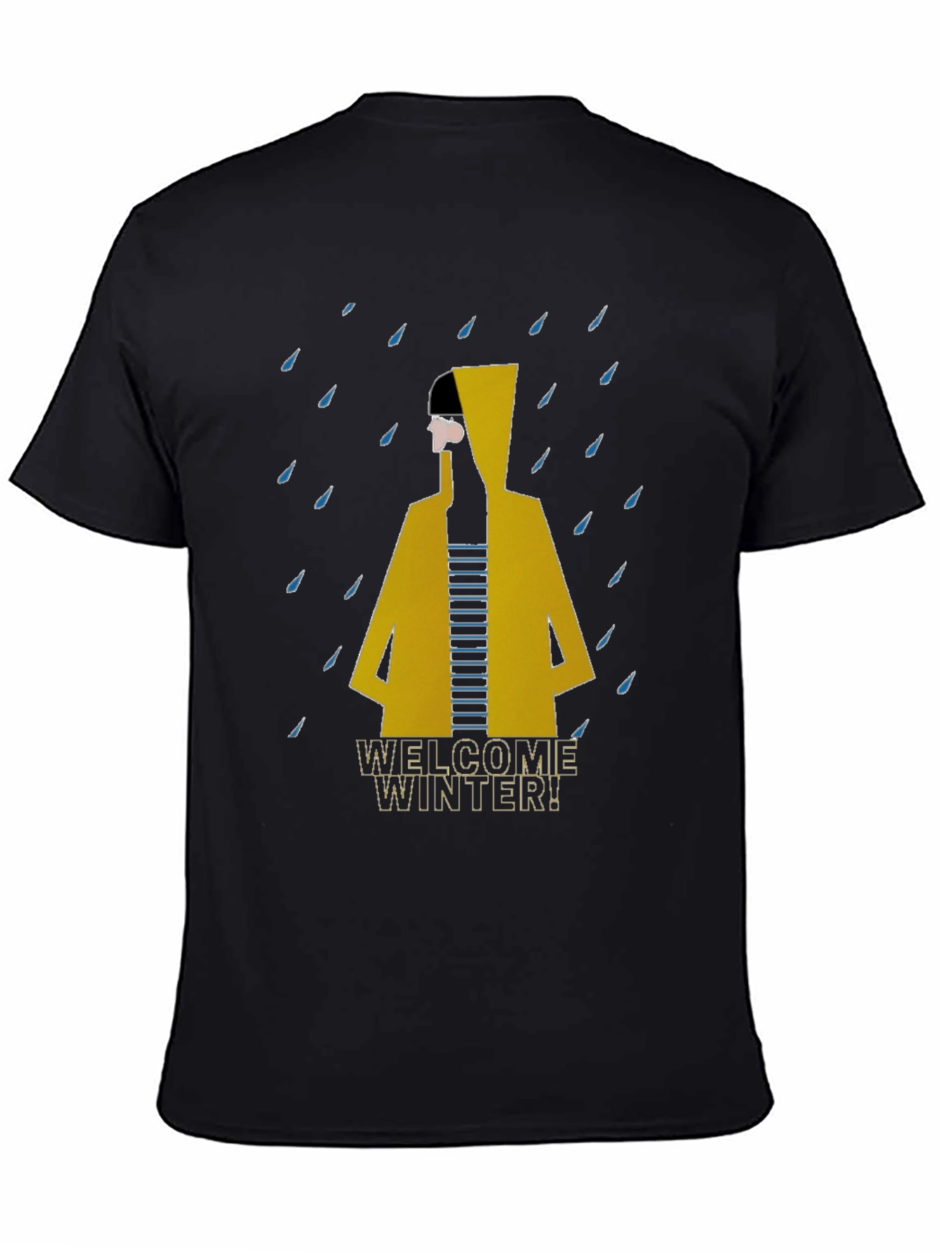 Welcome Winter T-Shirt - Stylish Raincoat Design