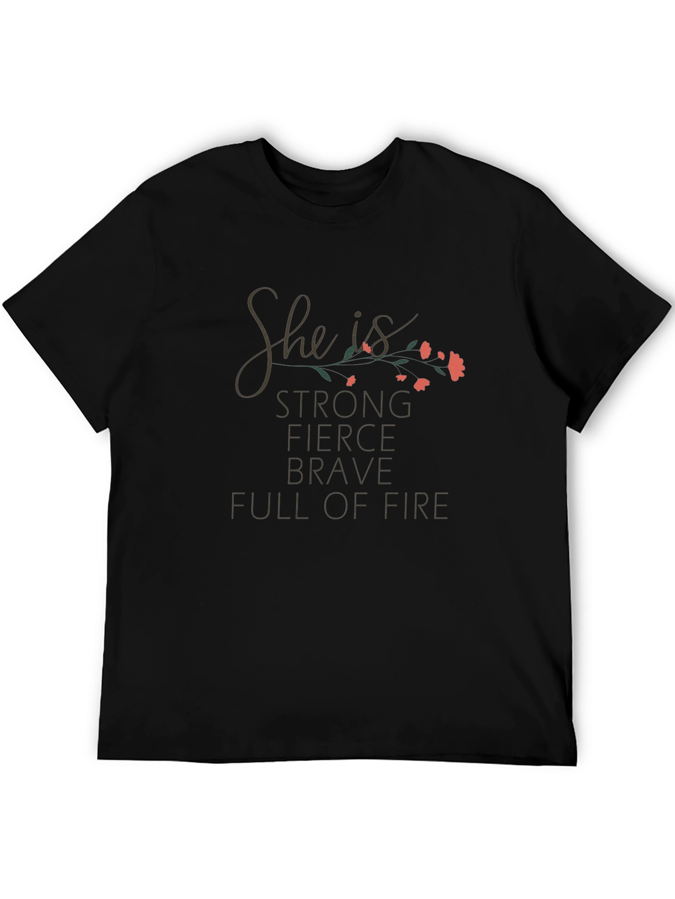 She is Strong T-Shirt - Floral Design