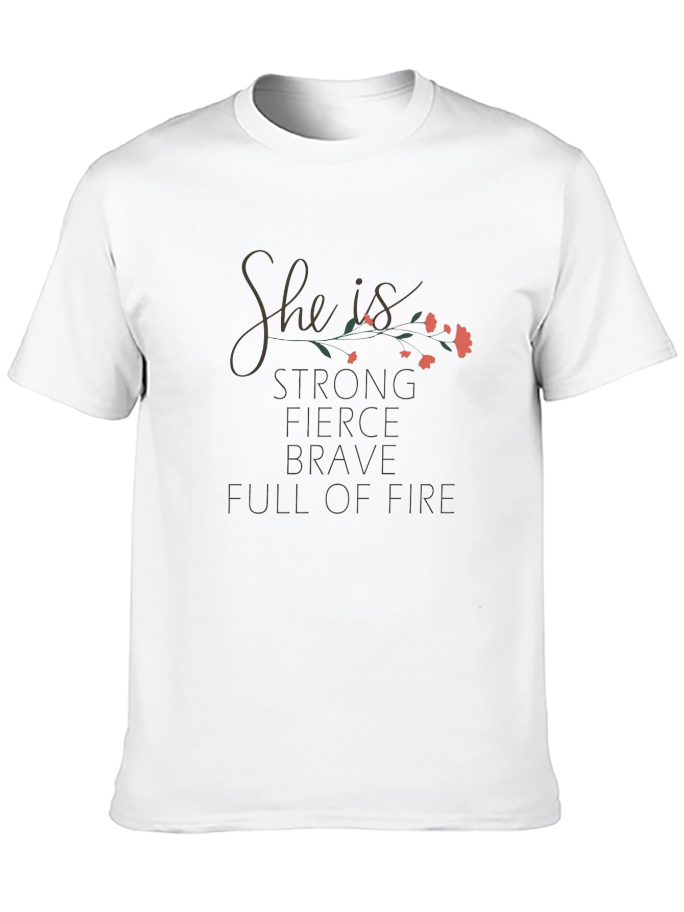 She is Strong T-Shirt - Floral Design