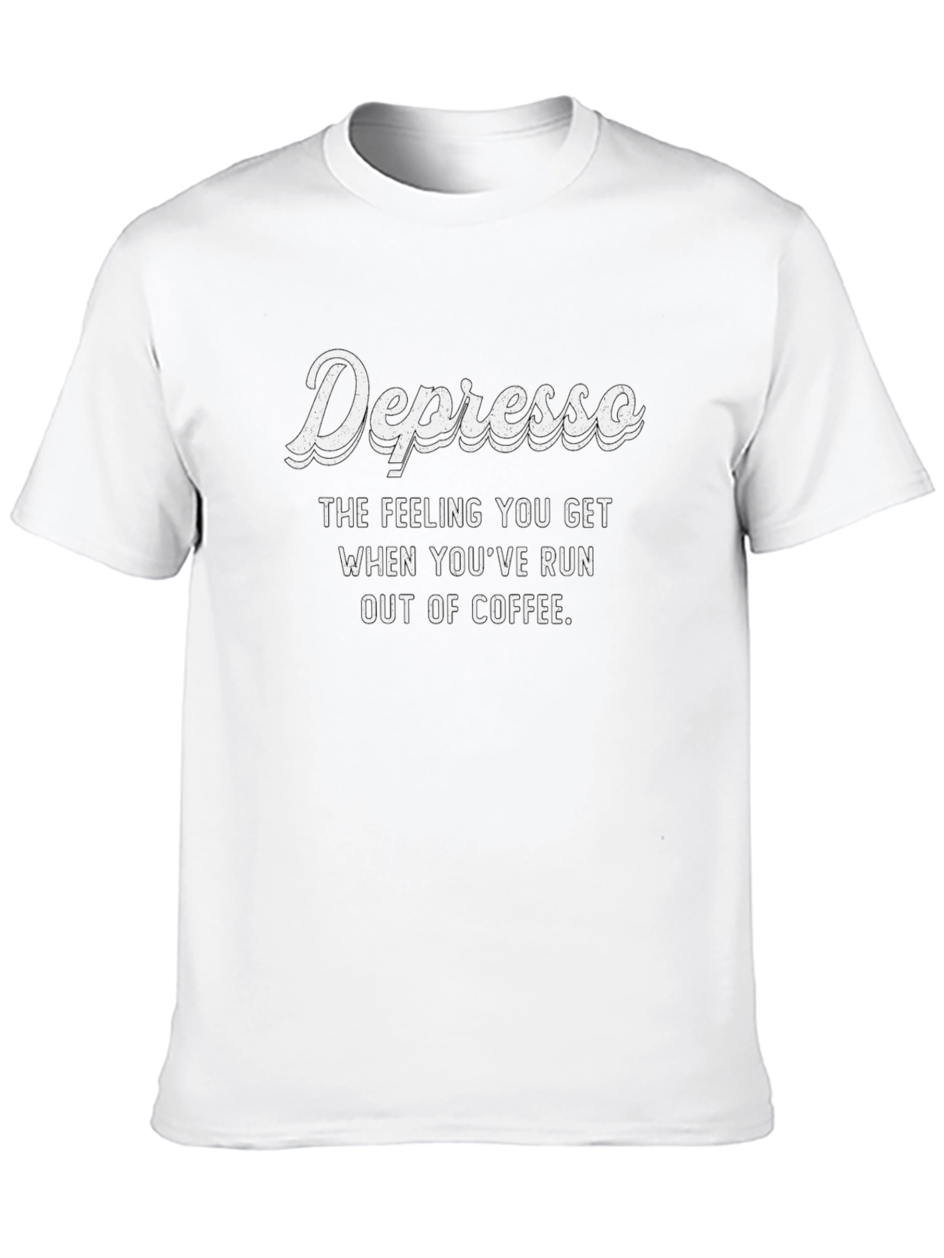 Depresso Coffee Lover T-Shirt - Funny Graphic Tee