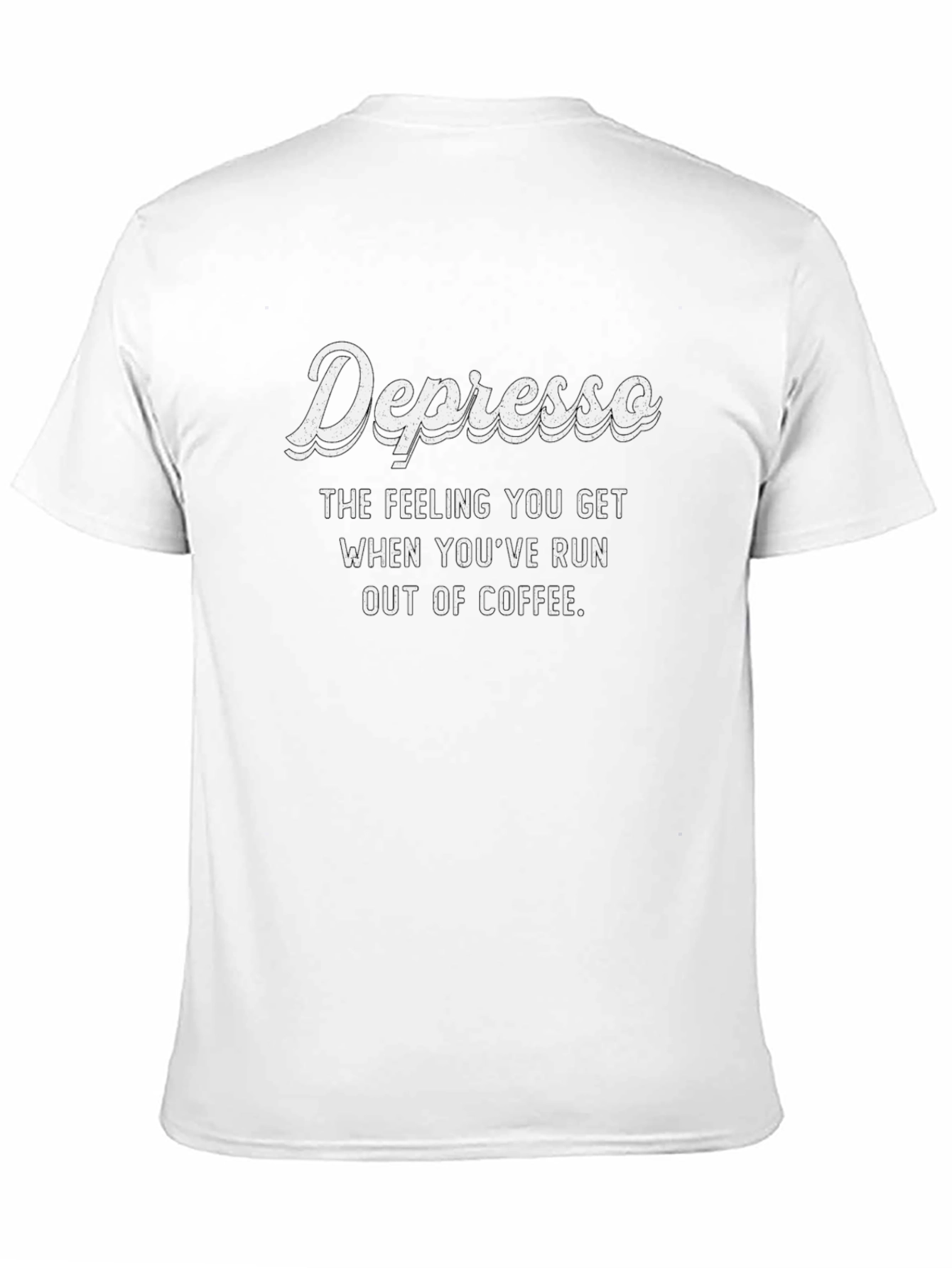 Depresso Coffee Lover T-Shirt - Funny Graphic Tee