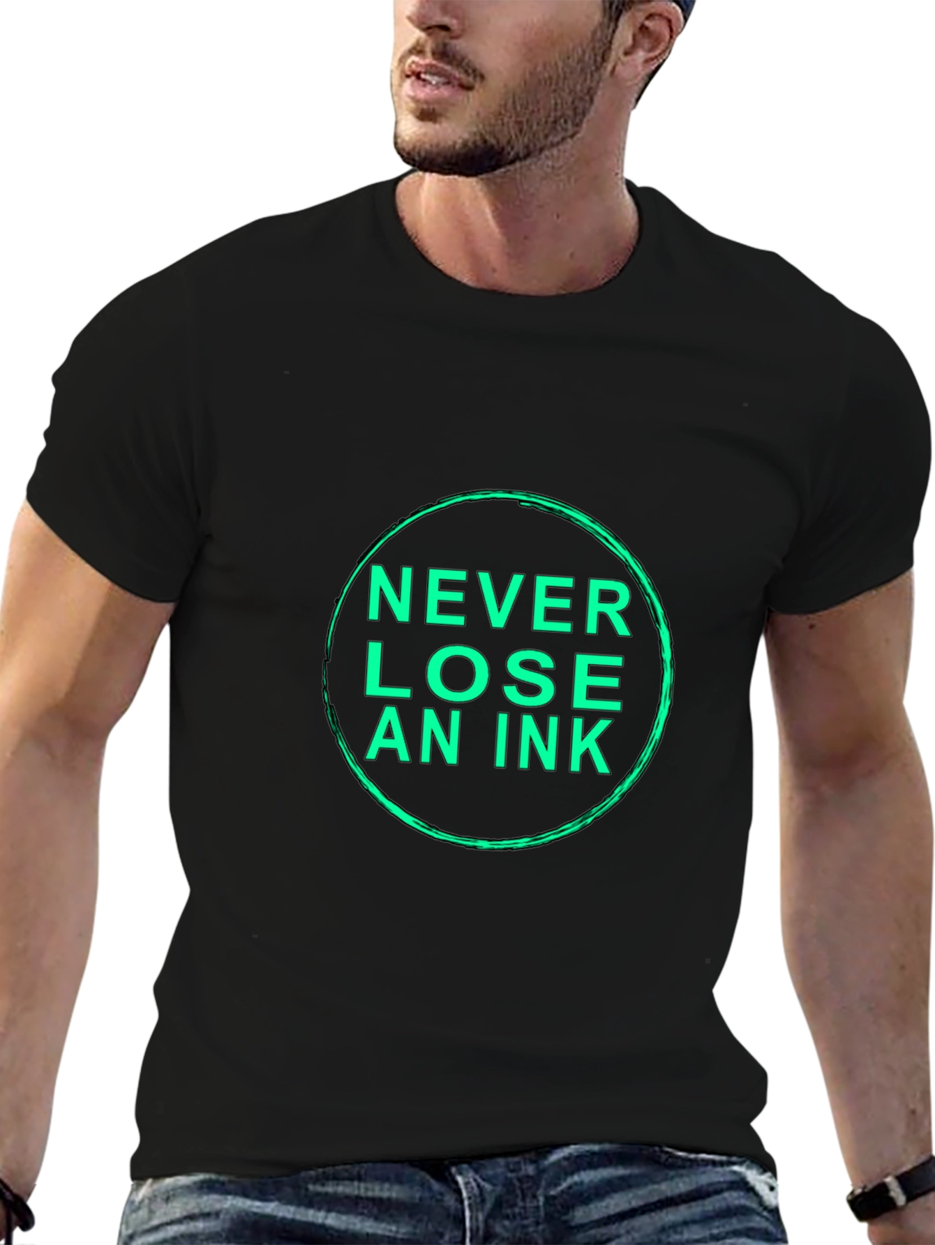 Never Lose An Ink Black T-Shirt
