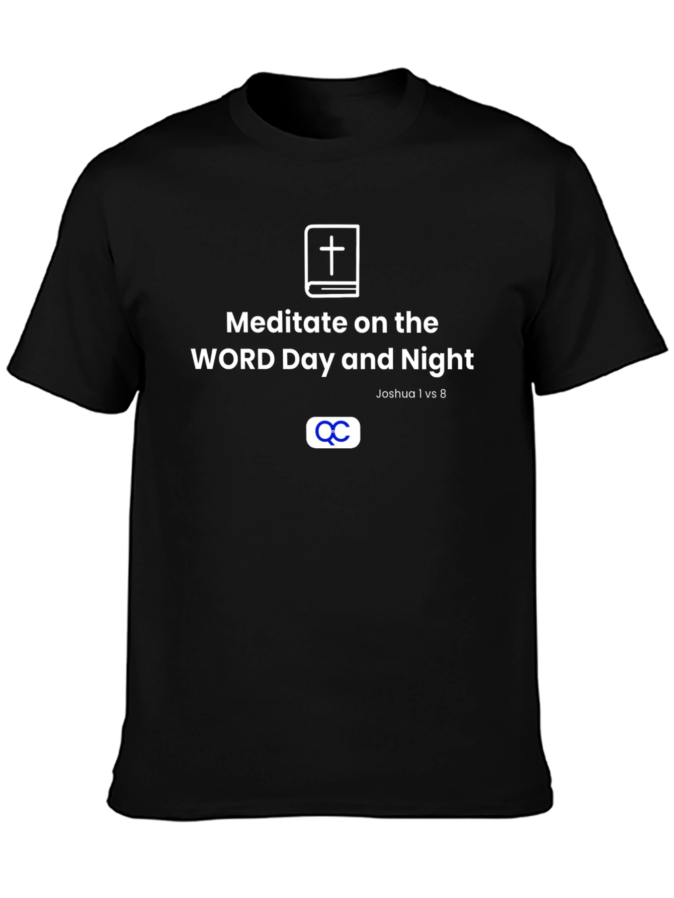 Meditate on the Word T-Shirt