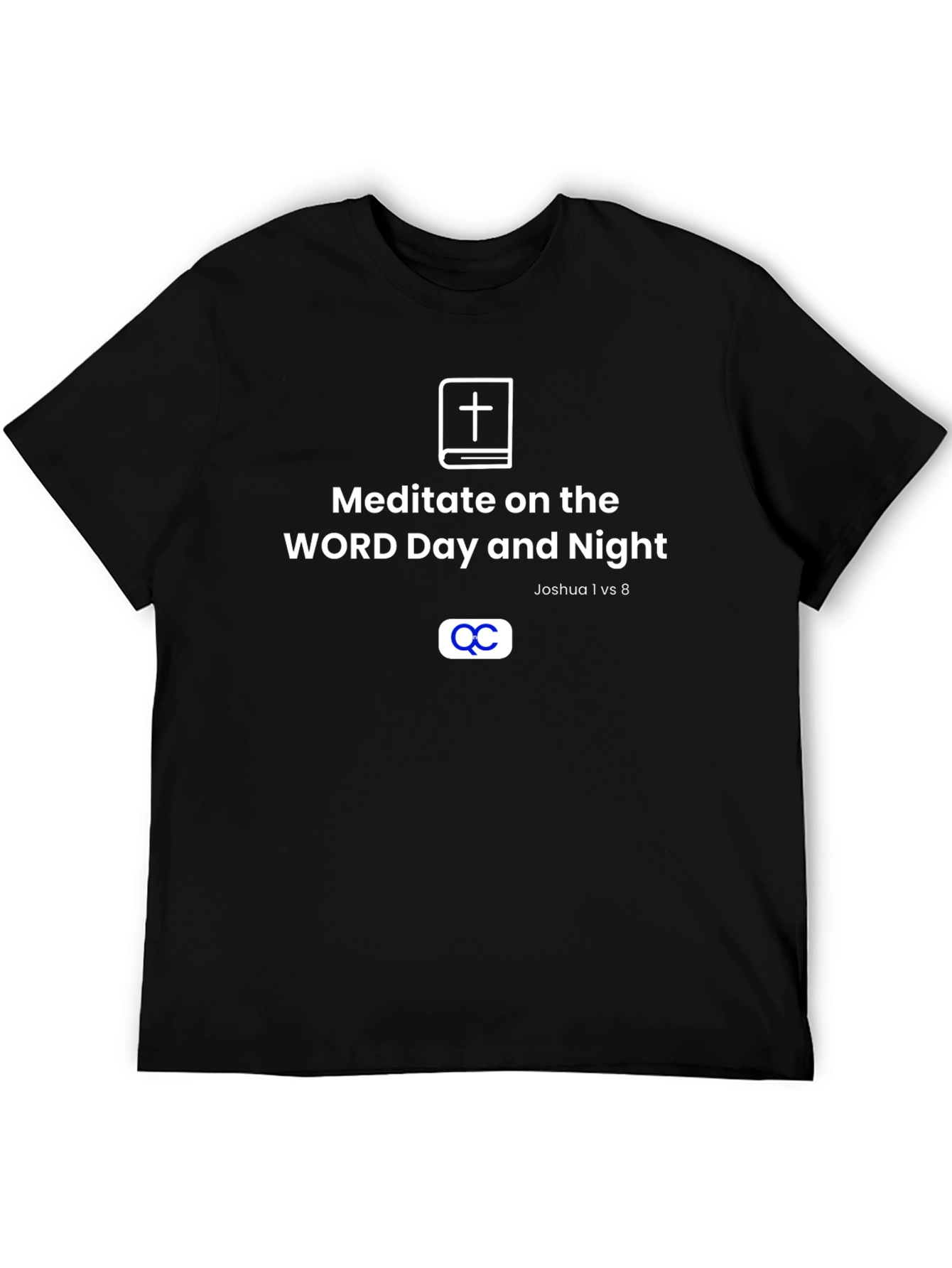 Meditate on the Word T-Shirt