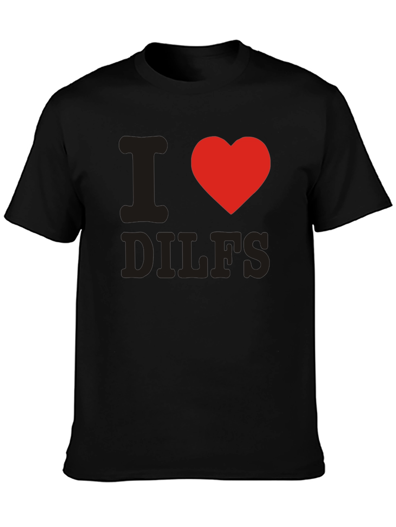I Heart DILFS Black T-Shirt