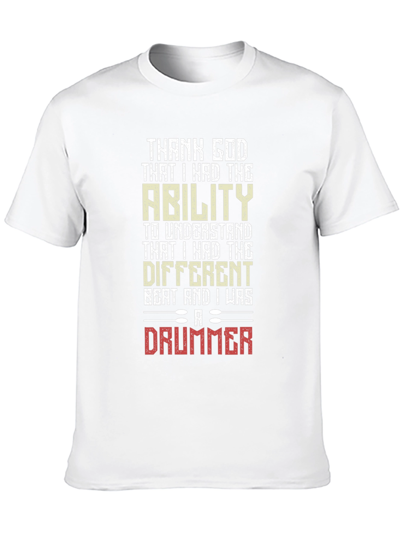 Thank God Drummer T-Shirt