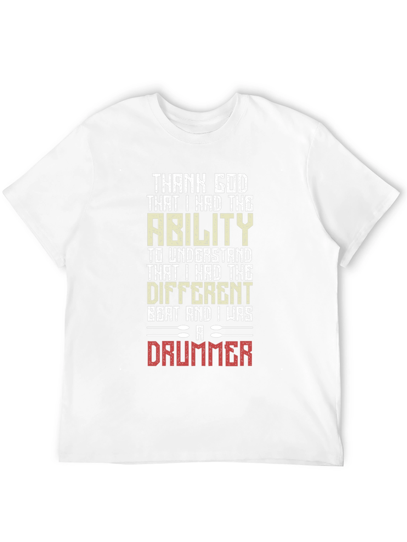 Thank God Drummer T-Shirt