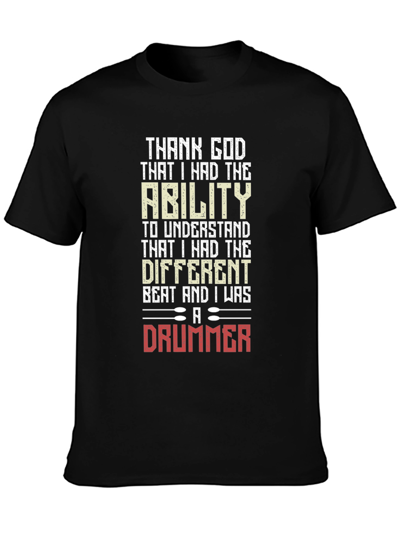 Thank God Drummer T-Shirt