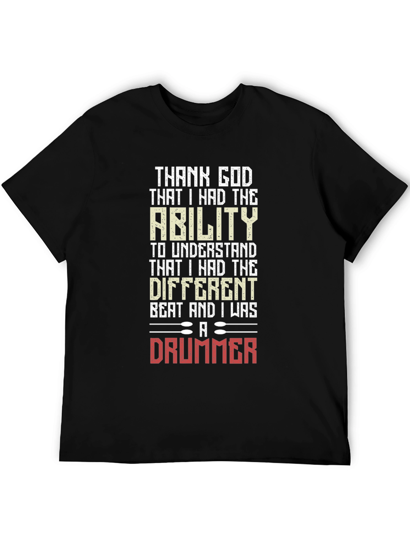 Thank God Drummer T-Shirt