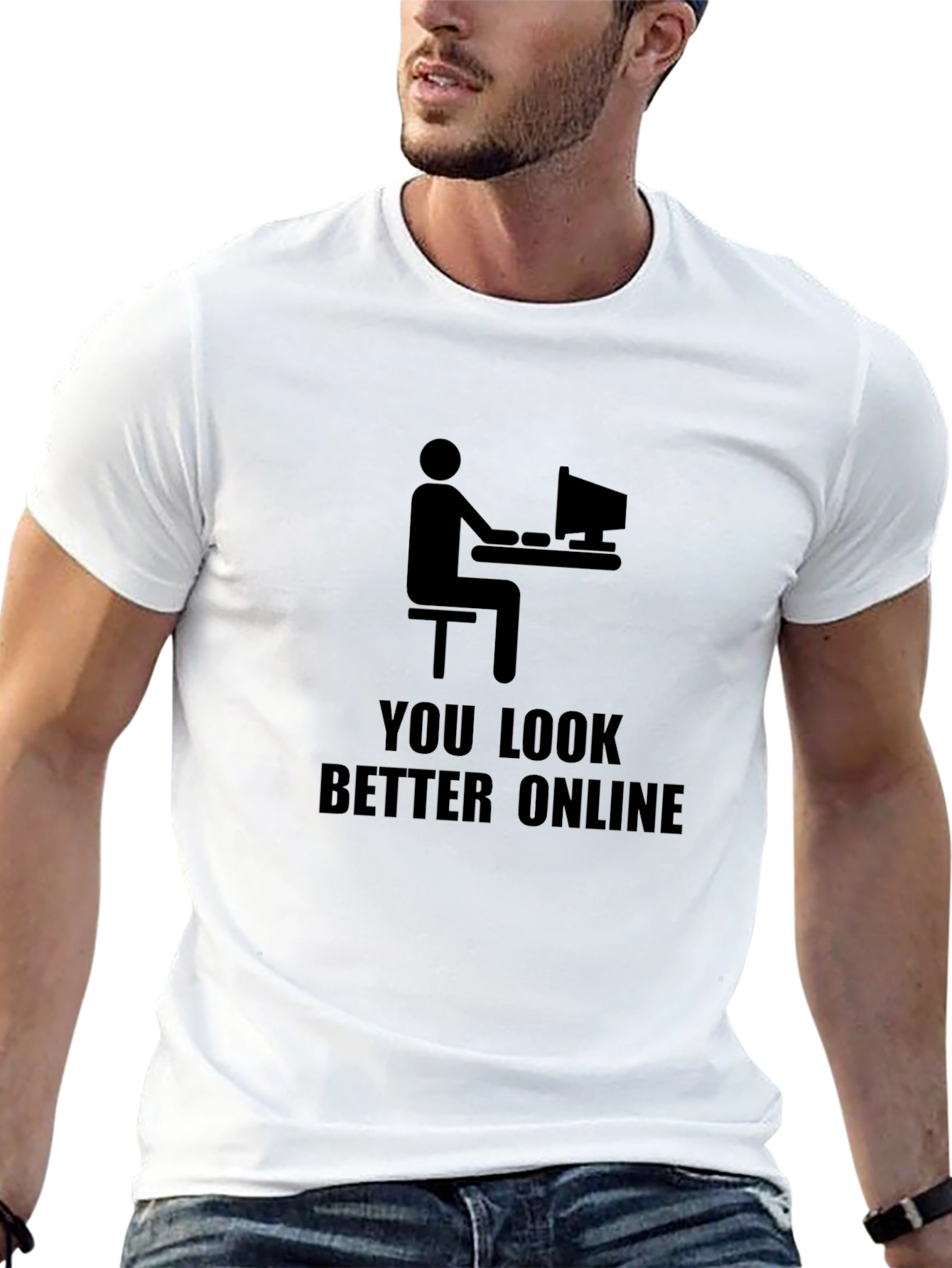 Humorous You Look Better Online Graphic Tee