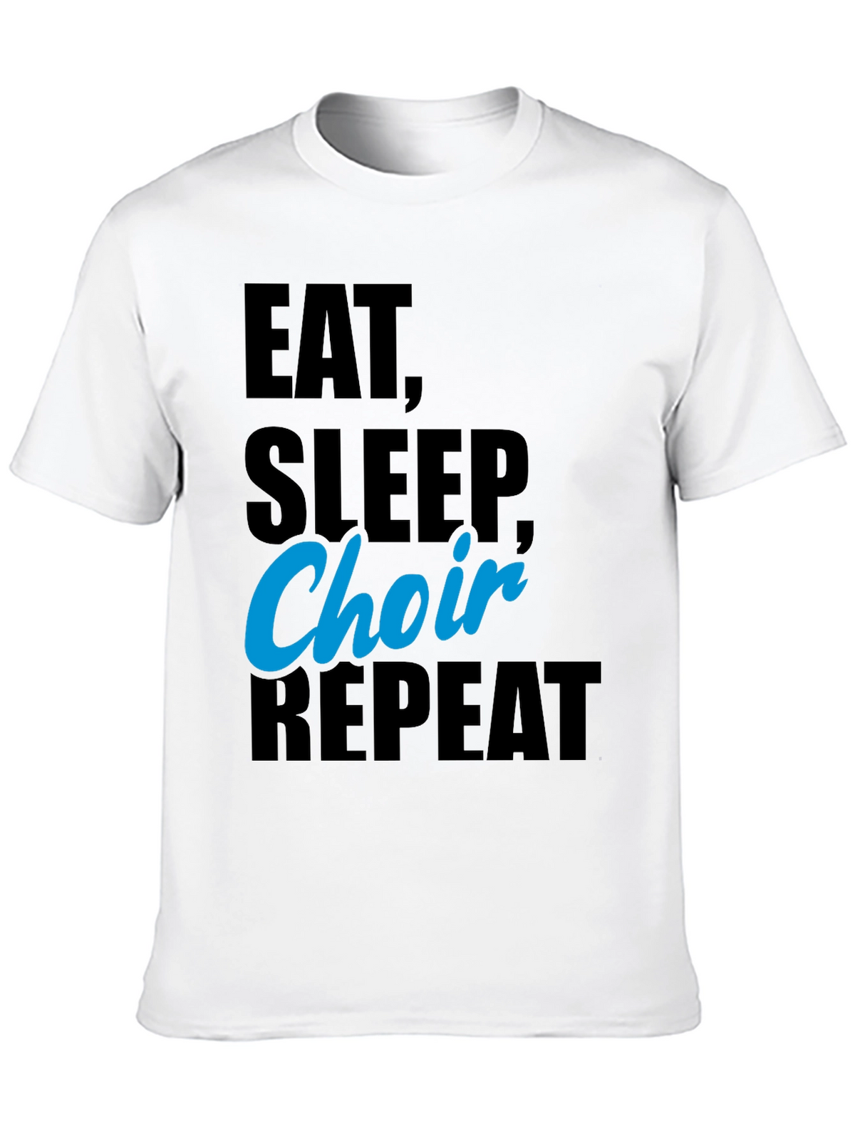 Eat Sleep Choir Repeat Black T-Shirt