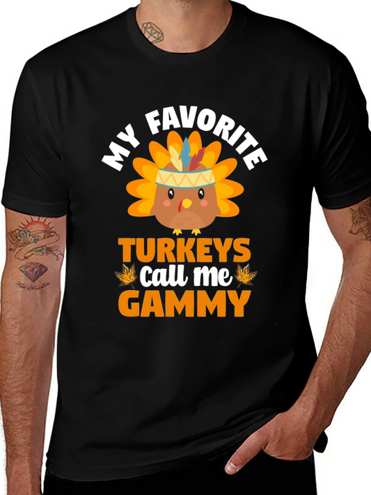 My Favorite Turkeys Call Me Gammy T-Shirt