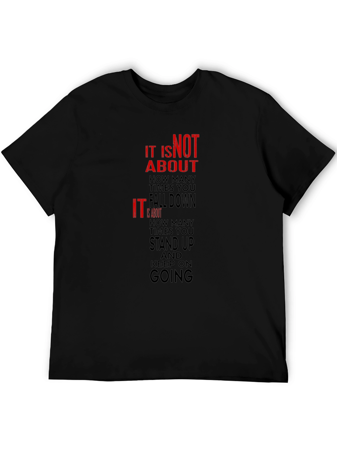 Motivational Graphic Tee - Stand Up & Keep Going