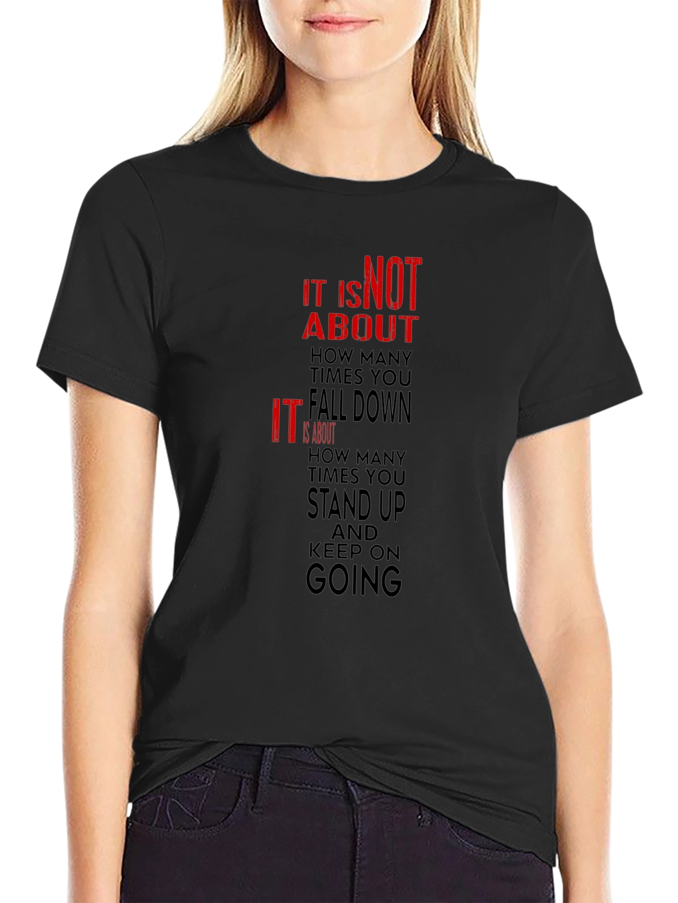 Motivational Graphic Tee - Stand Up & Keep Going