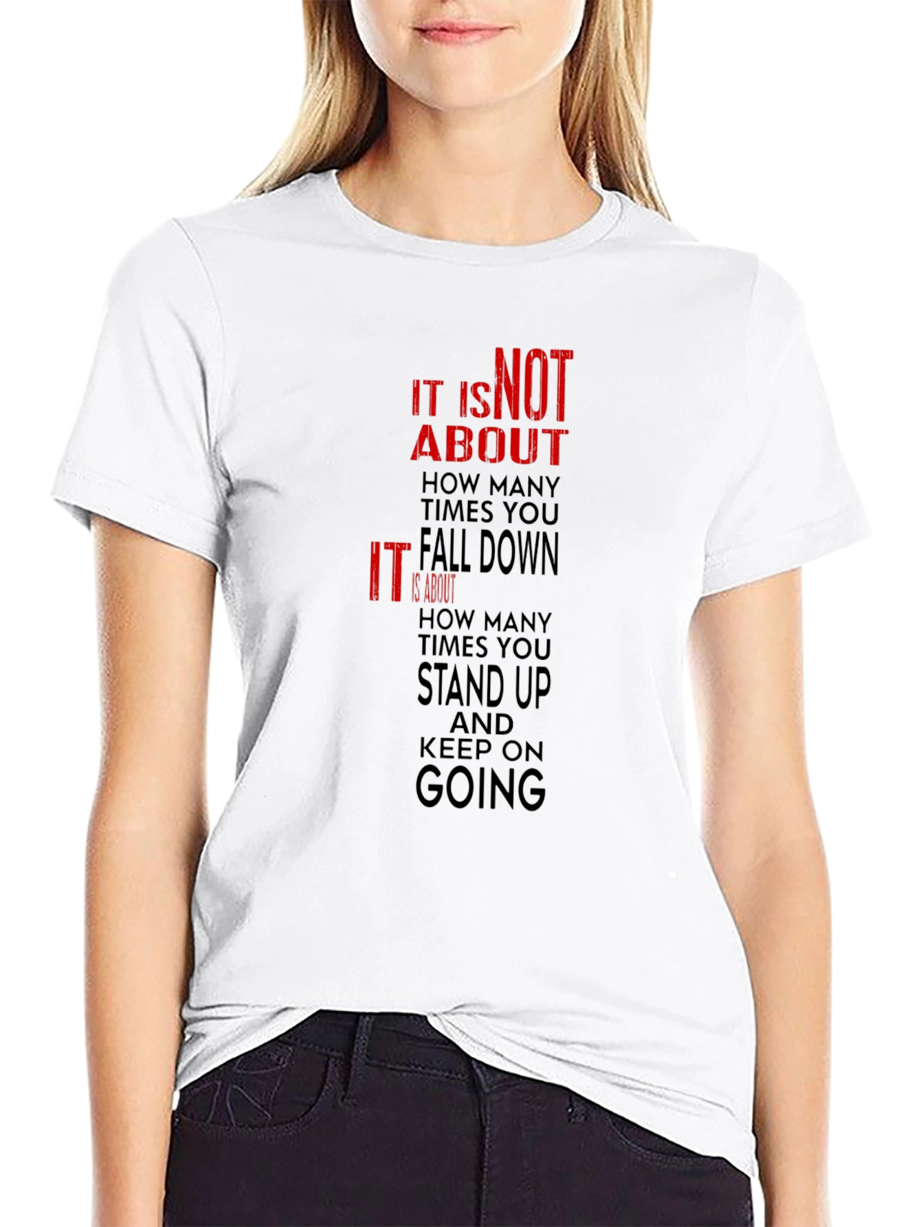 Motivational Graphic Tee - Stand Up & Keep Going