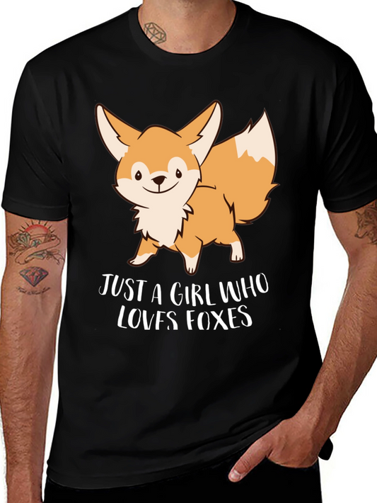 Cute Fox Graphic Tee - Just A Girl Who Loves Foxes T-Shirt