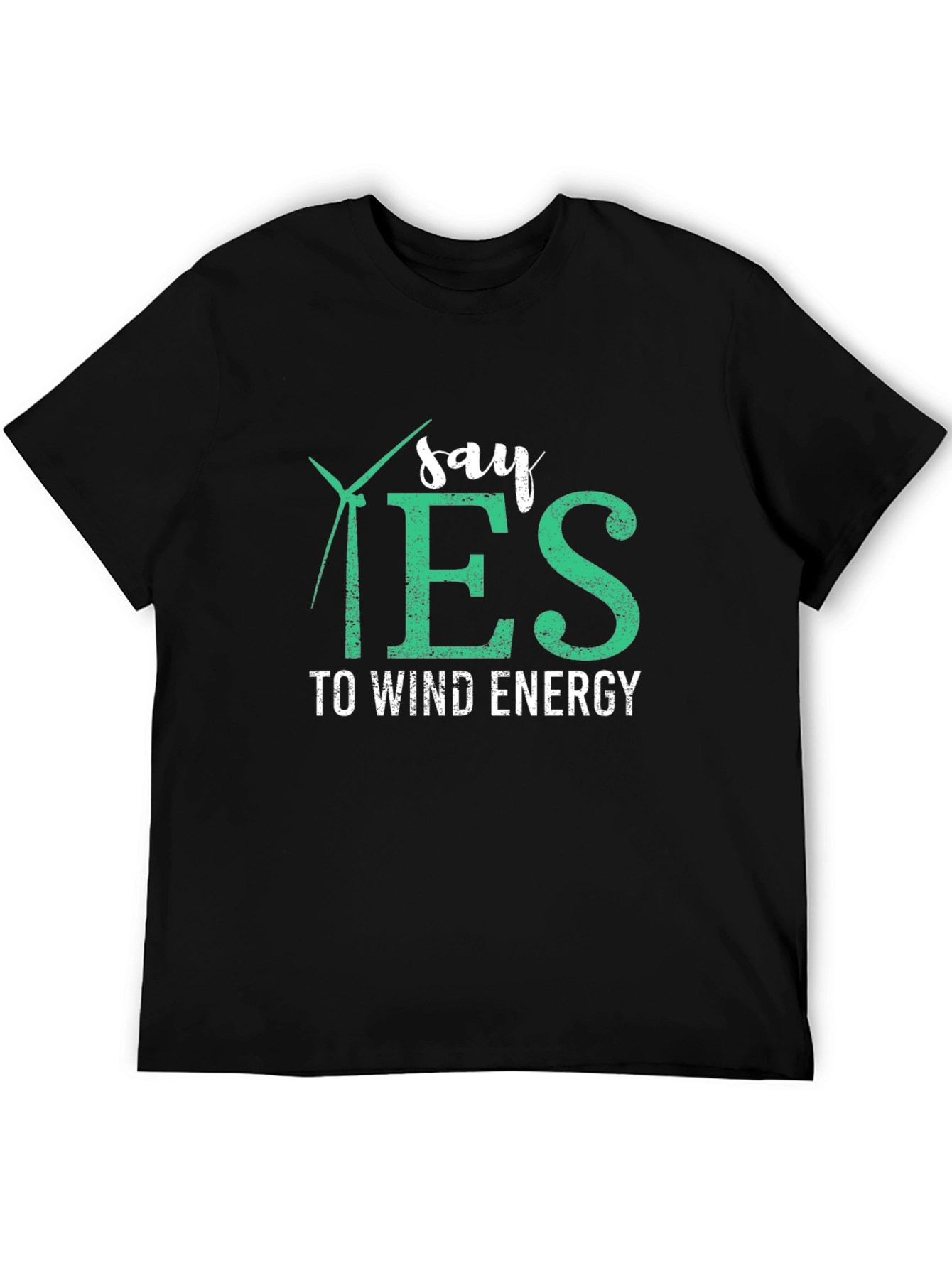 Say Yes to Wind Energy T-Shirt