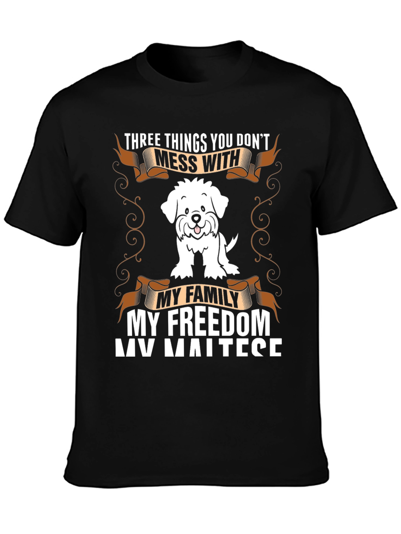 Maltese Dog T-Shirt - Family Freedom and Fun