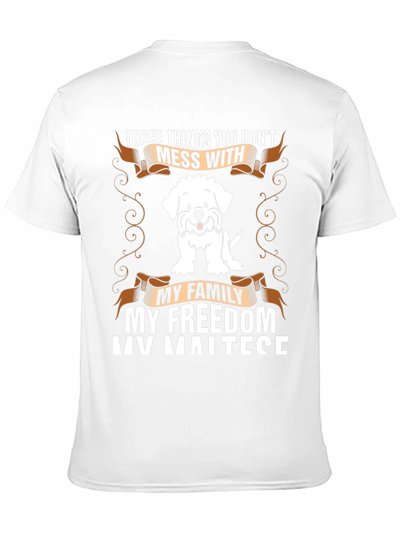 Maltese Dog T-Shirt - Family Freedom and Fun