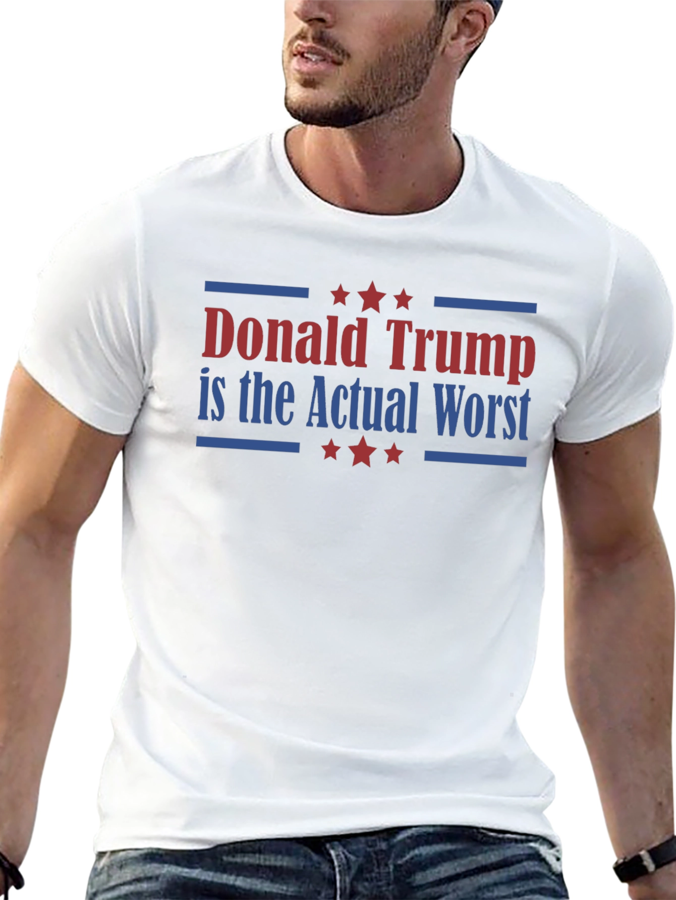 Donald Trump is the Actual Worst T-Shirt