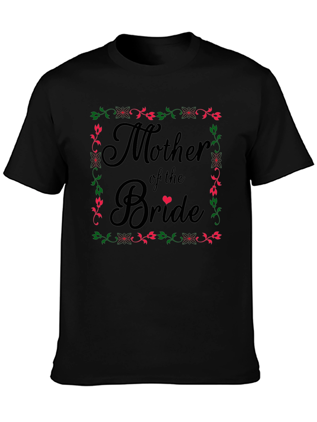 Mother of the Bride T-Shirt - Floral Frame