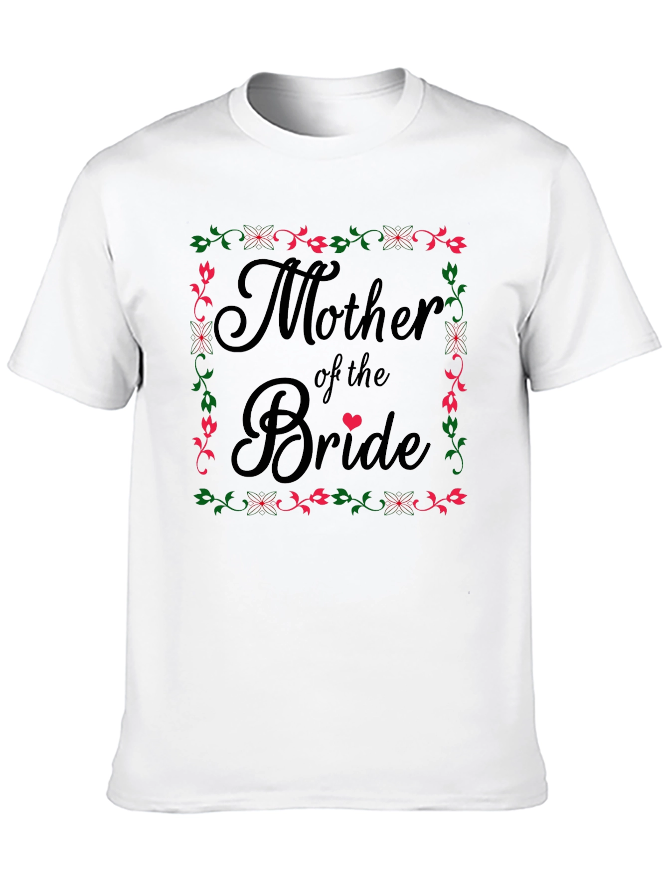 Mother of the Bride T-Shirt - Floral Frame