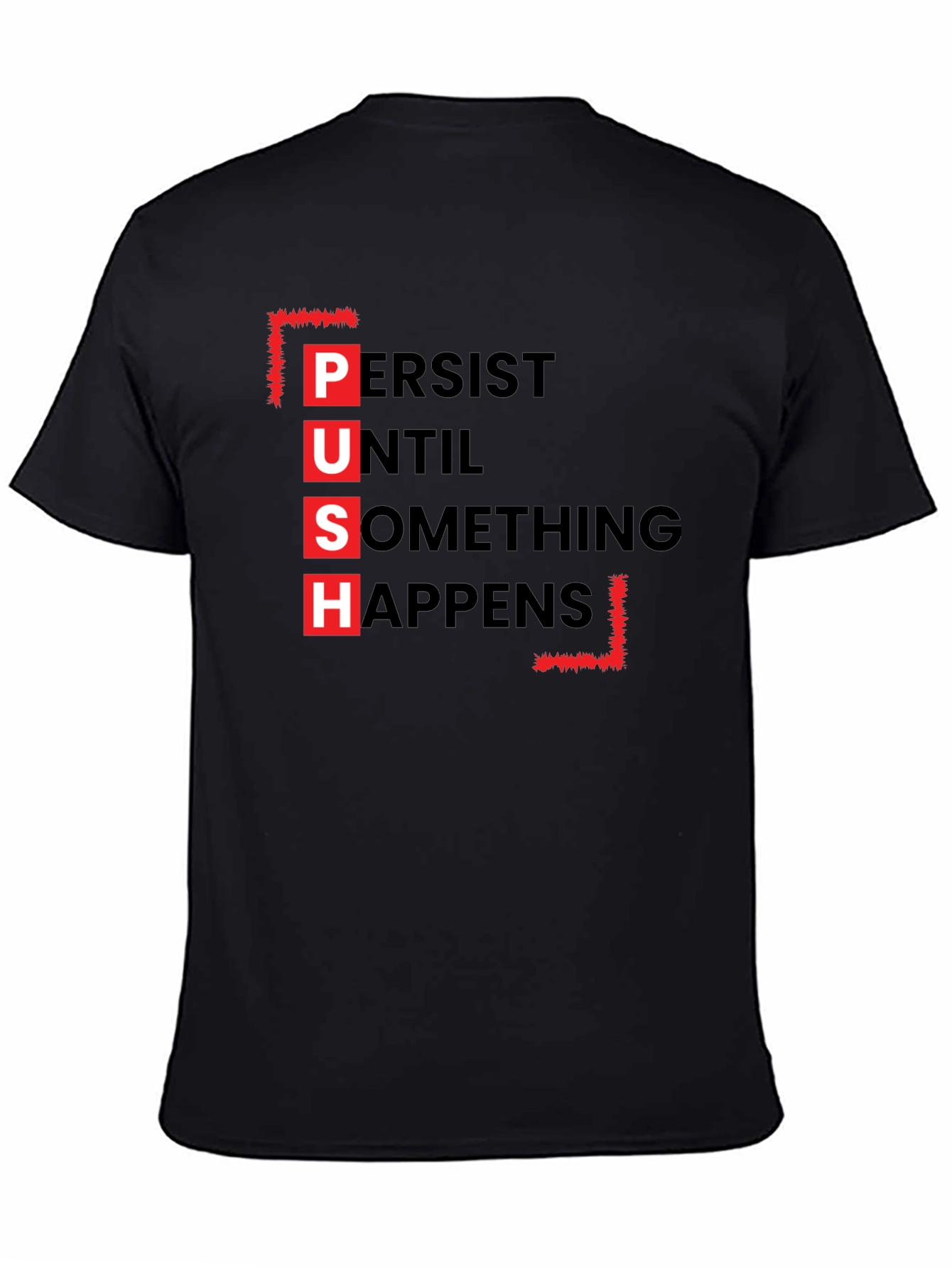 PUSH Graphic Tee - Motivational Black T-Shirt