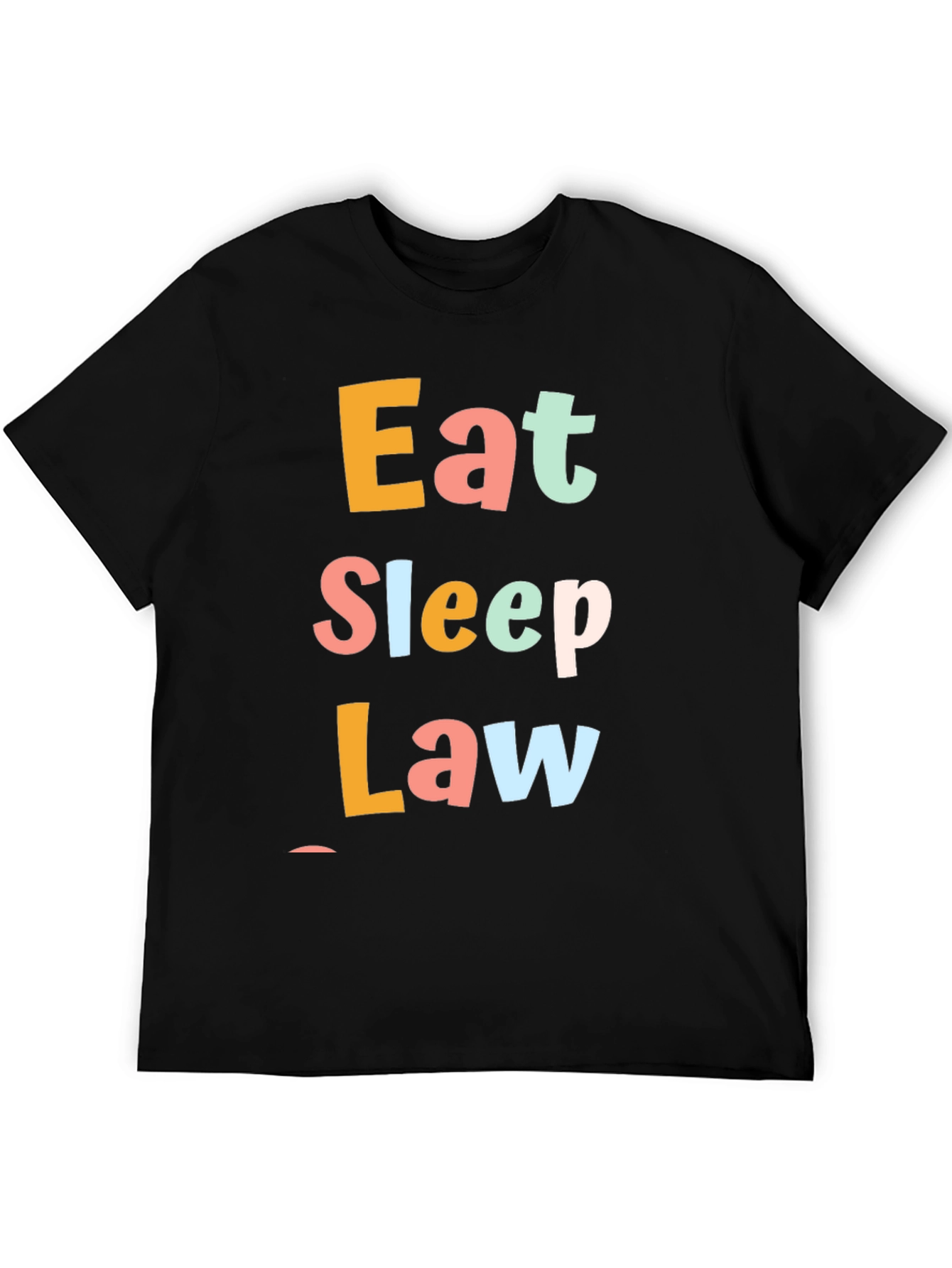 Eat Sleep Law T-Shirt - Funny Lawyer Gift