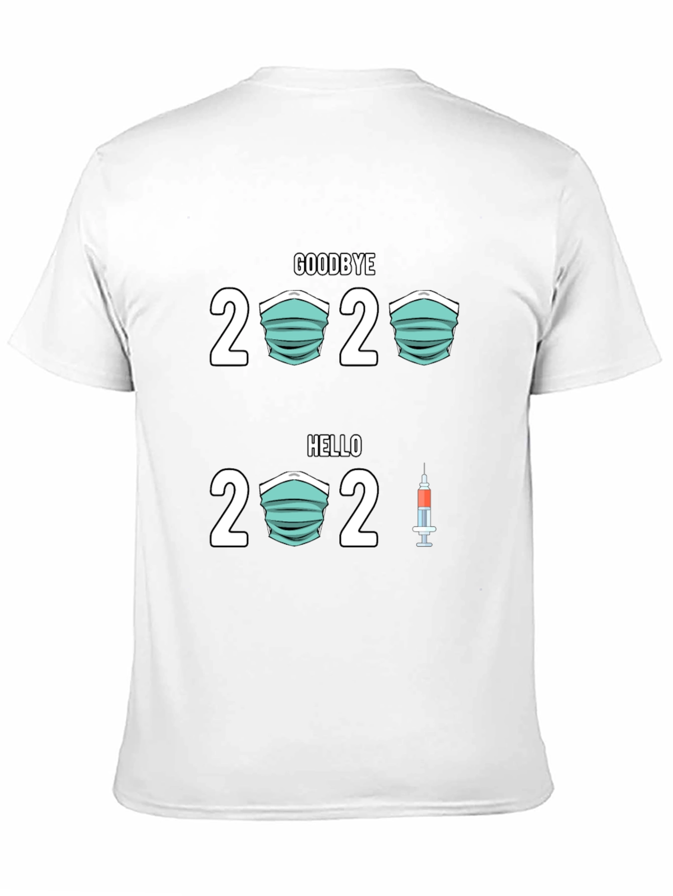 Goodbye 2020 Hello 2021 T-Shirt