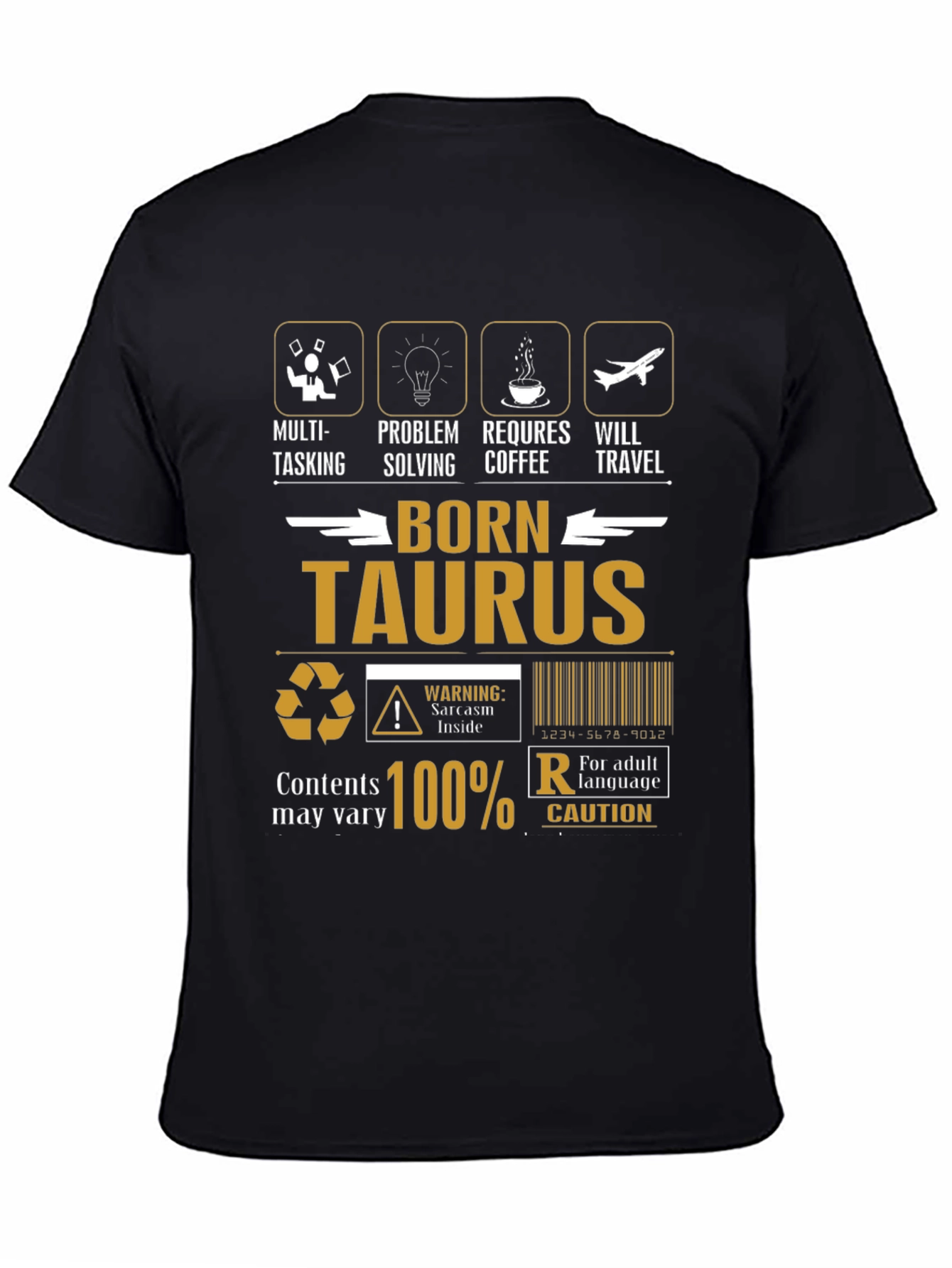 Born Taurus T-Shirt - Multi-Tasking Coffee Travel