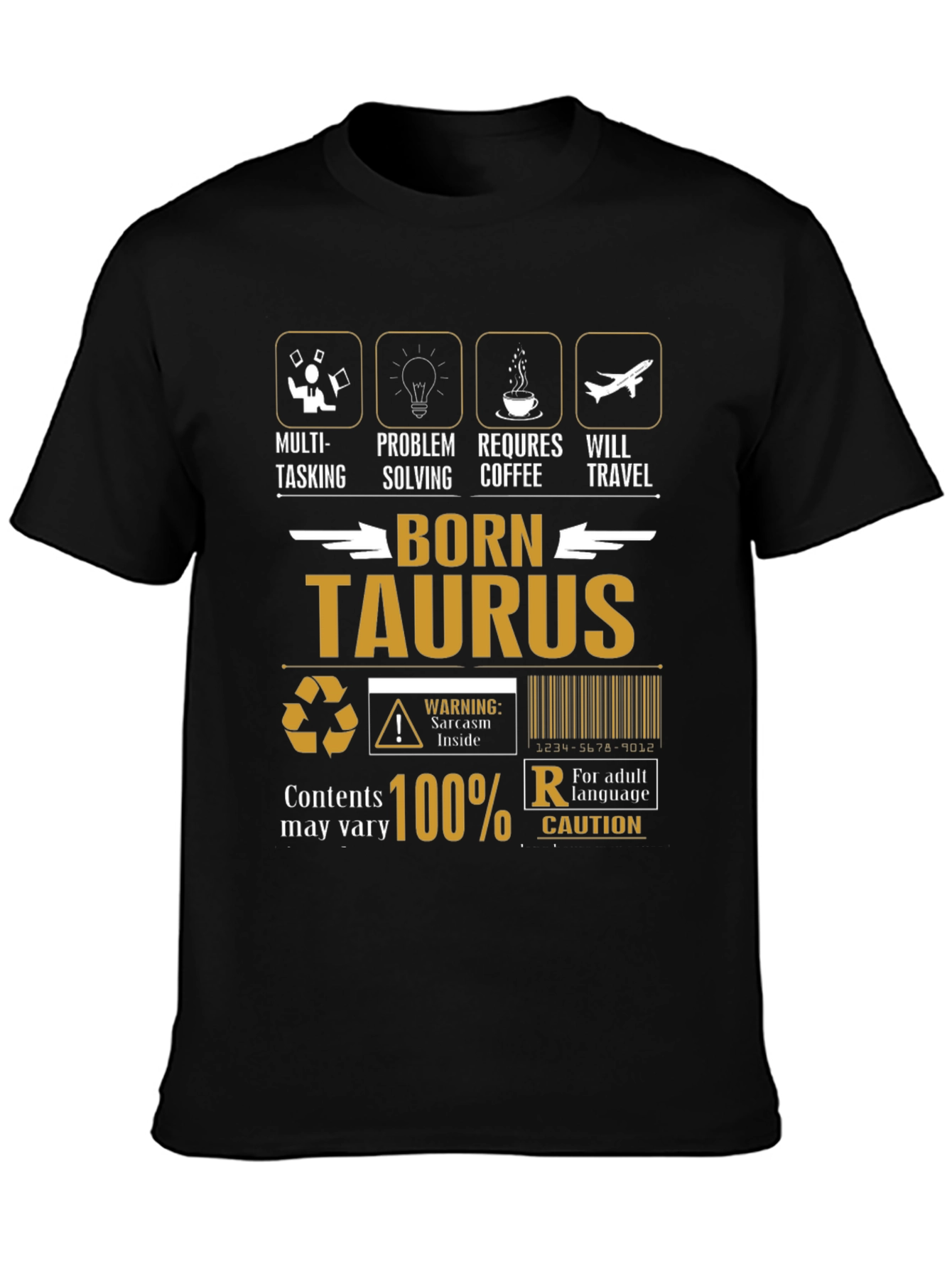 Born Taurus T-Shirt - Multi-Tasking Coffee Travel