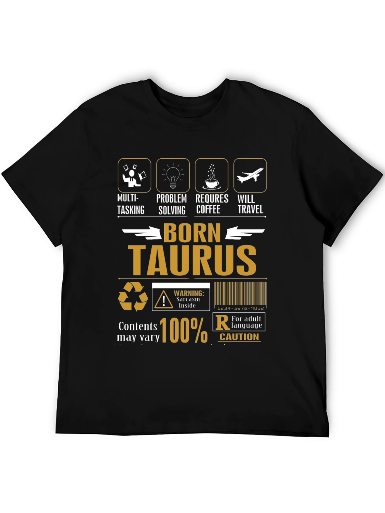 Born Taurus T-Shirt - Multi-Tasking Coffee Travel