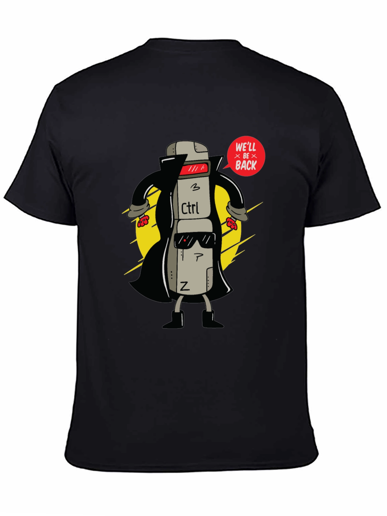Ctrl+Z Well Be Back Graphic T-Shirt