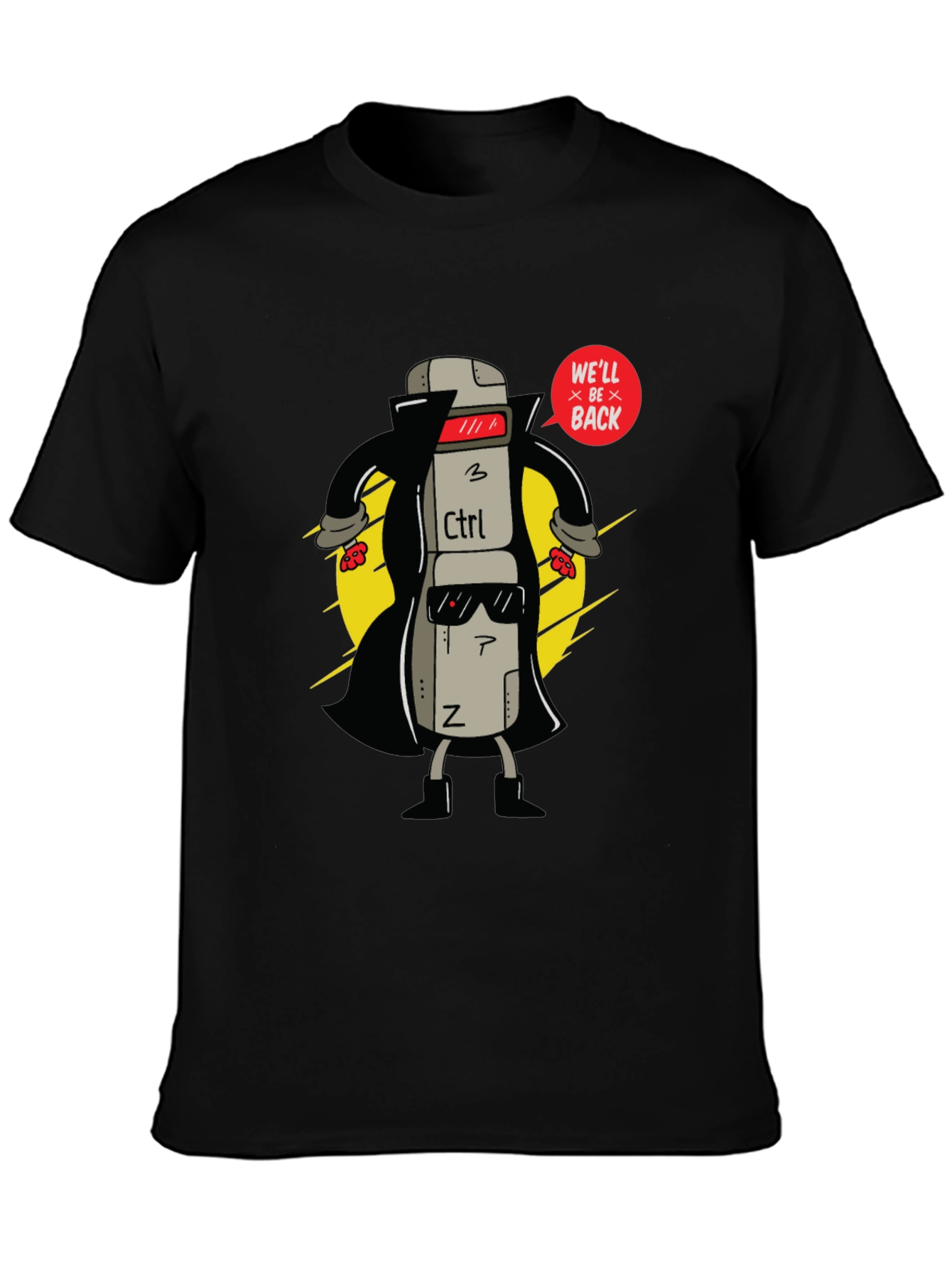 Ctrl+Z Well Be Back Graphic T-Shirt