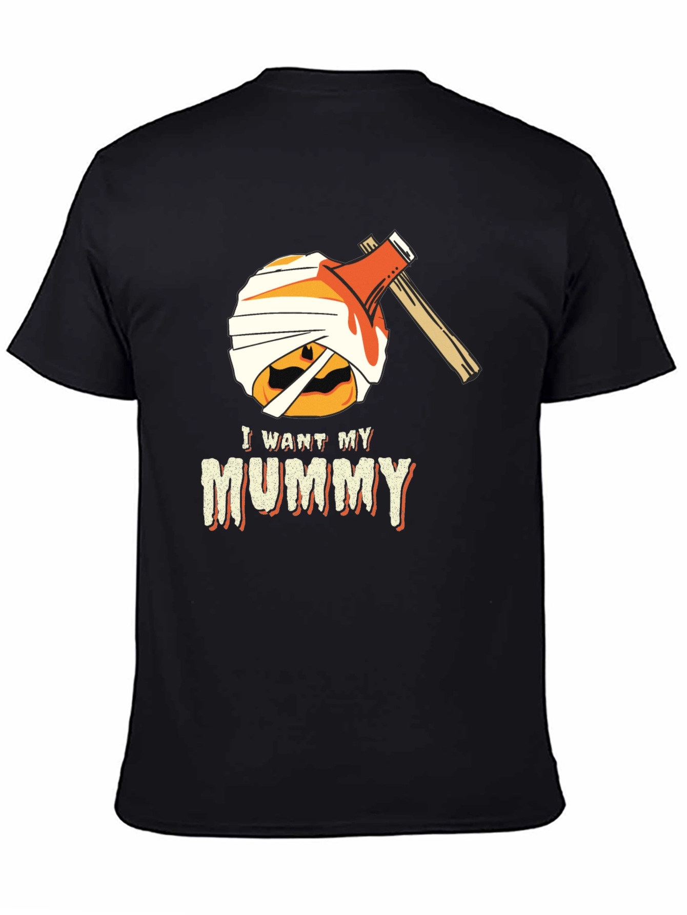 I Want My Mummy Halloween T-Shirt