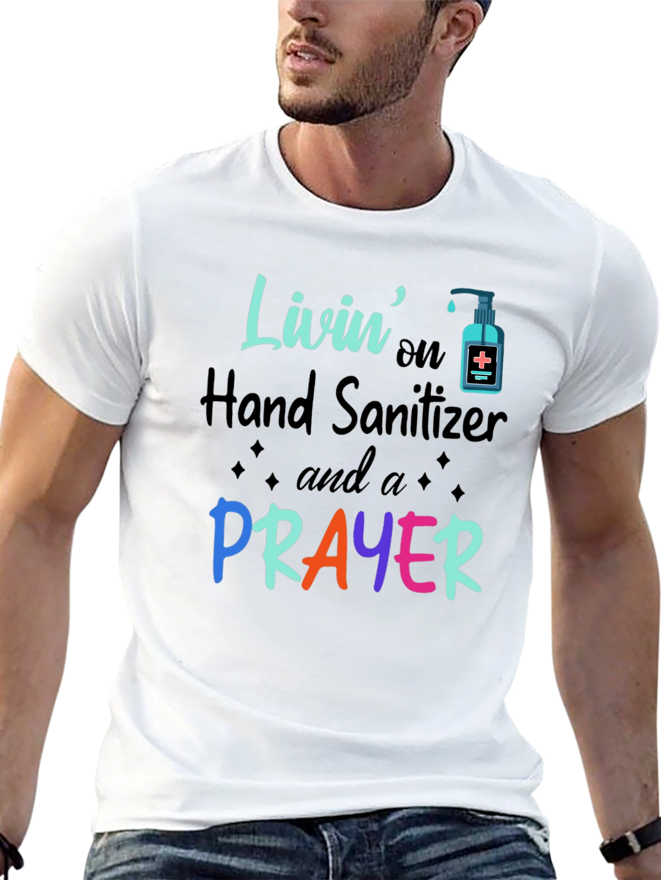 Livin on Hand Sanitizer & Prayer T-Shirt