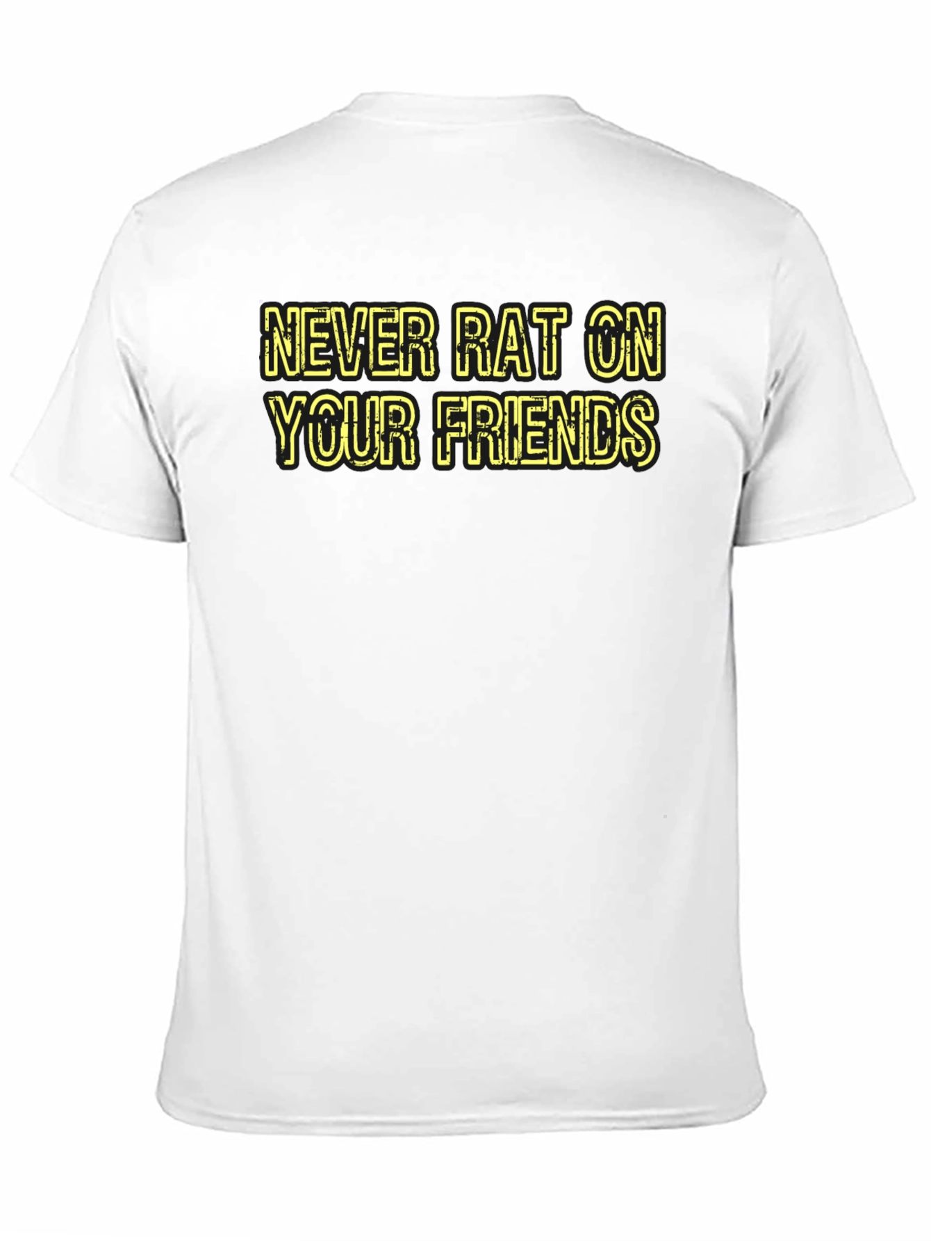 Never Rat On Your Friends Black T-Shirt