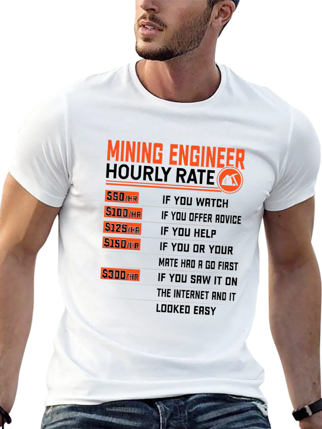 Mining Engineer Hourly Rate Graphic T-Shirt