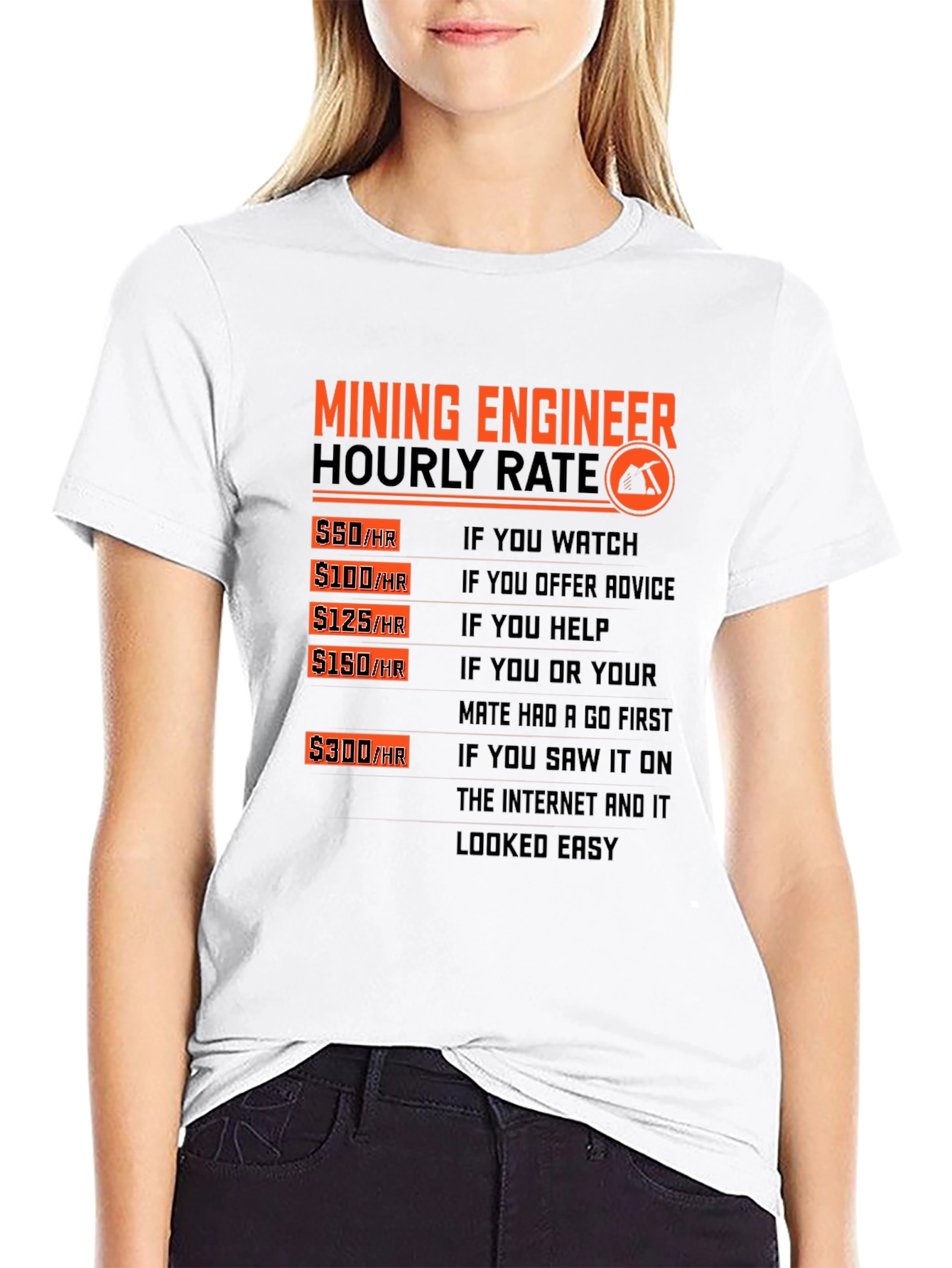 Mining Engineer Hourly Rate Graphic T-Shirt