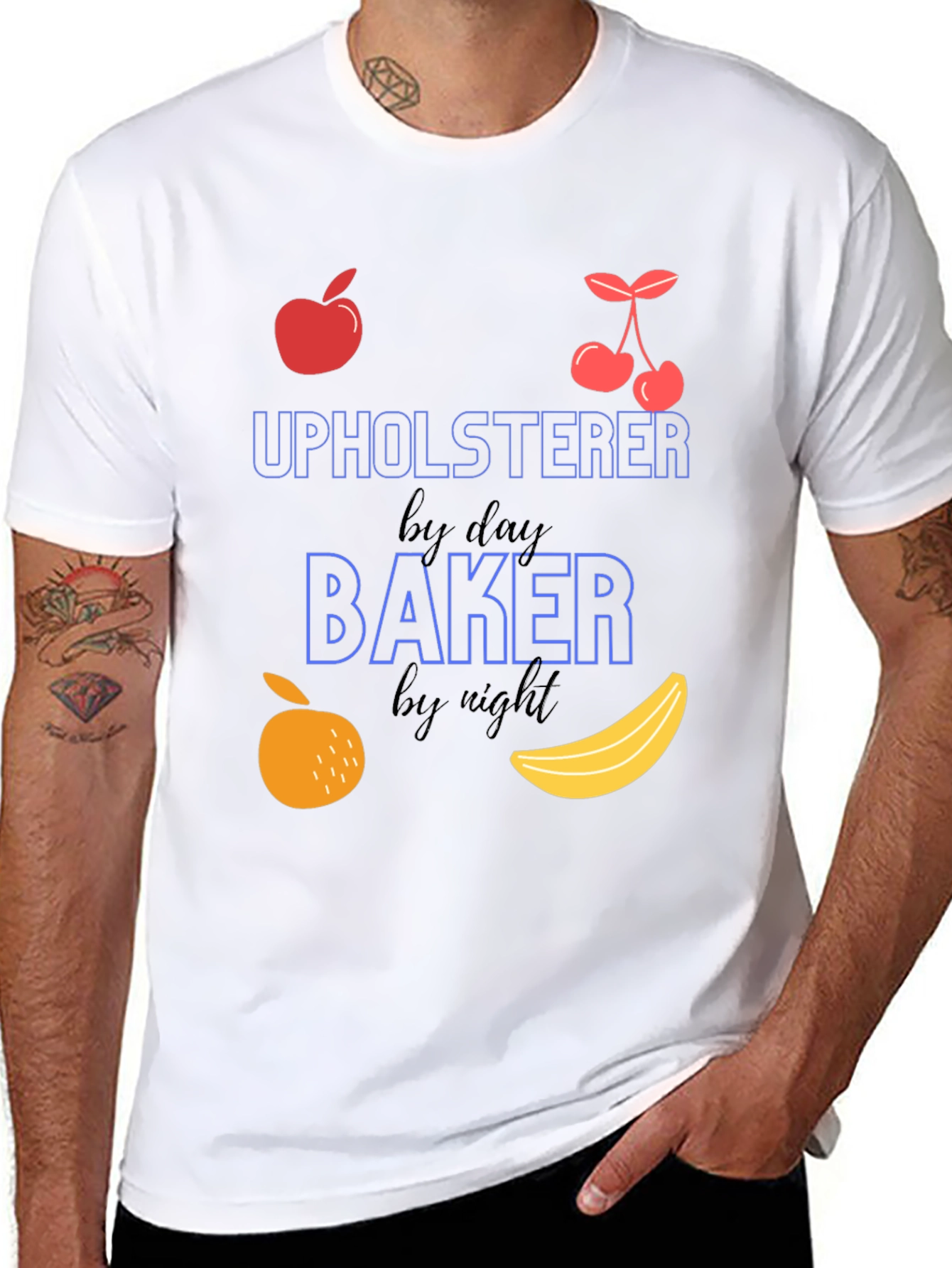 Upholsterer By Day Baker By Night T-Shirt