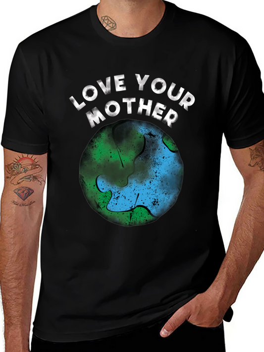 Love Your Mother Earth T-Shirt - Black
