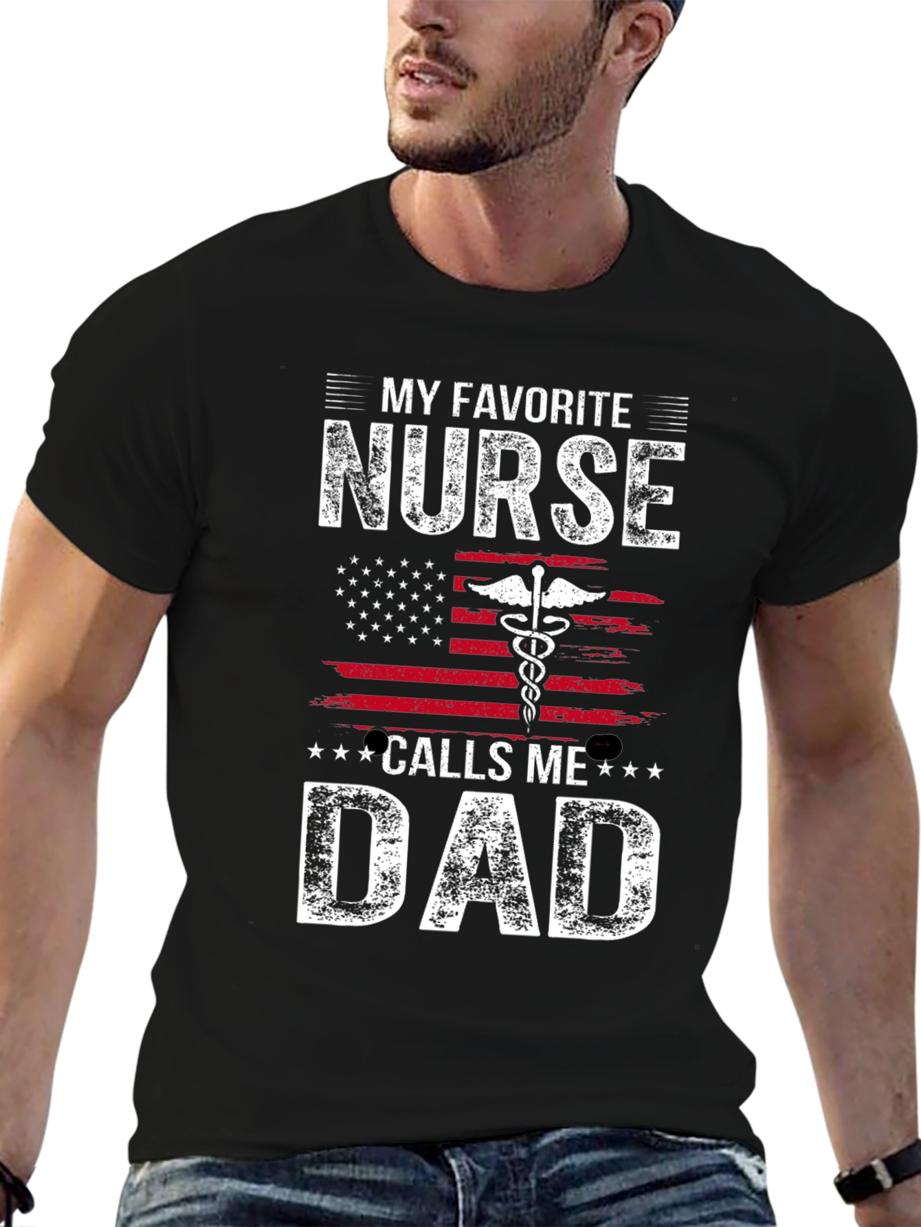 My Favorite Nurse Calls Me Dad T-Shirt
