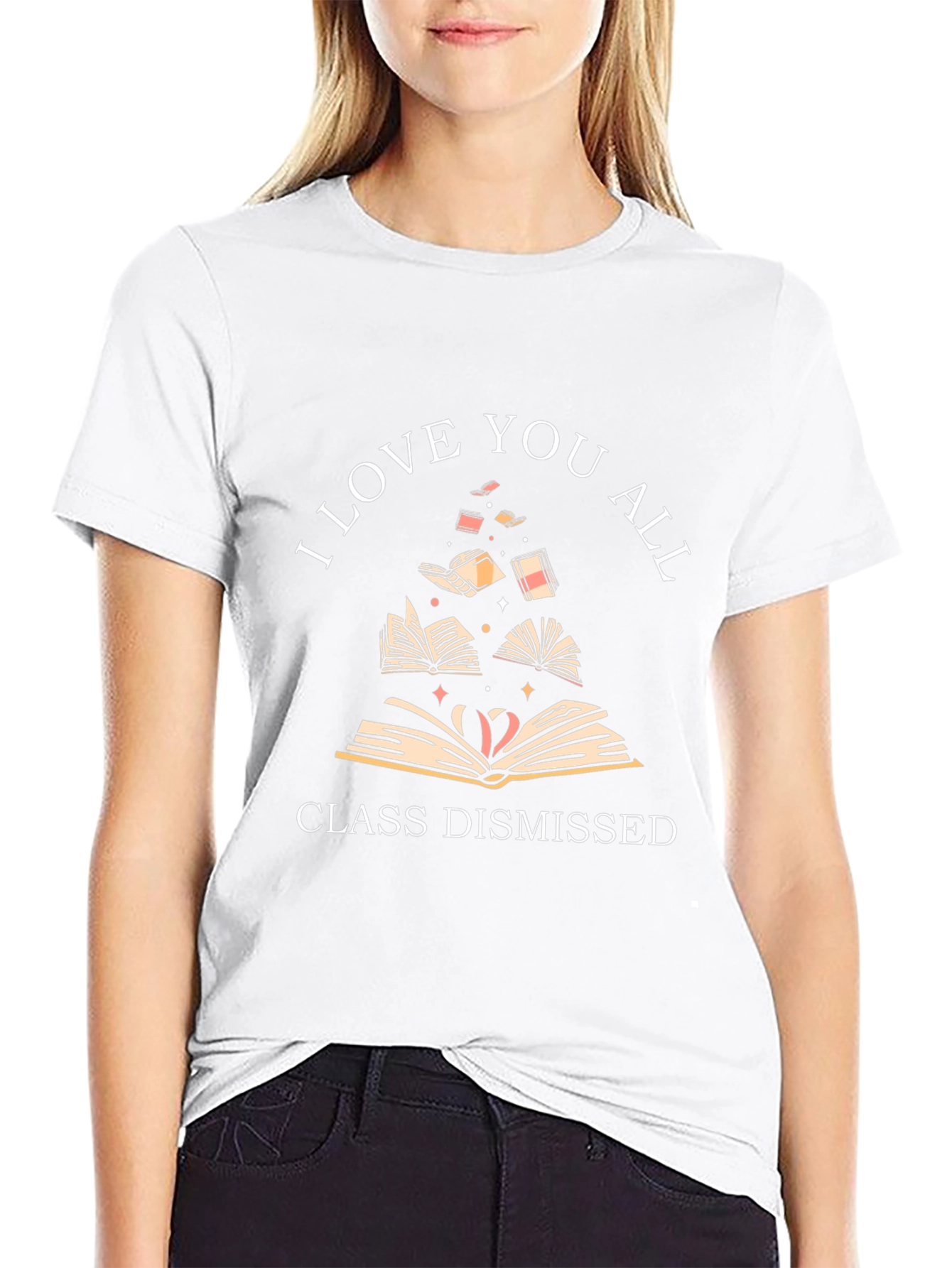 I Love You All Class Dismissed T-Shirt
