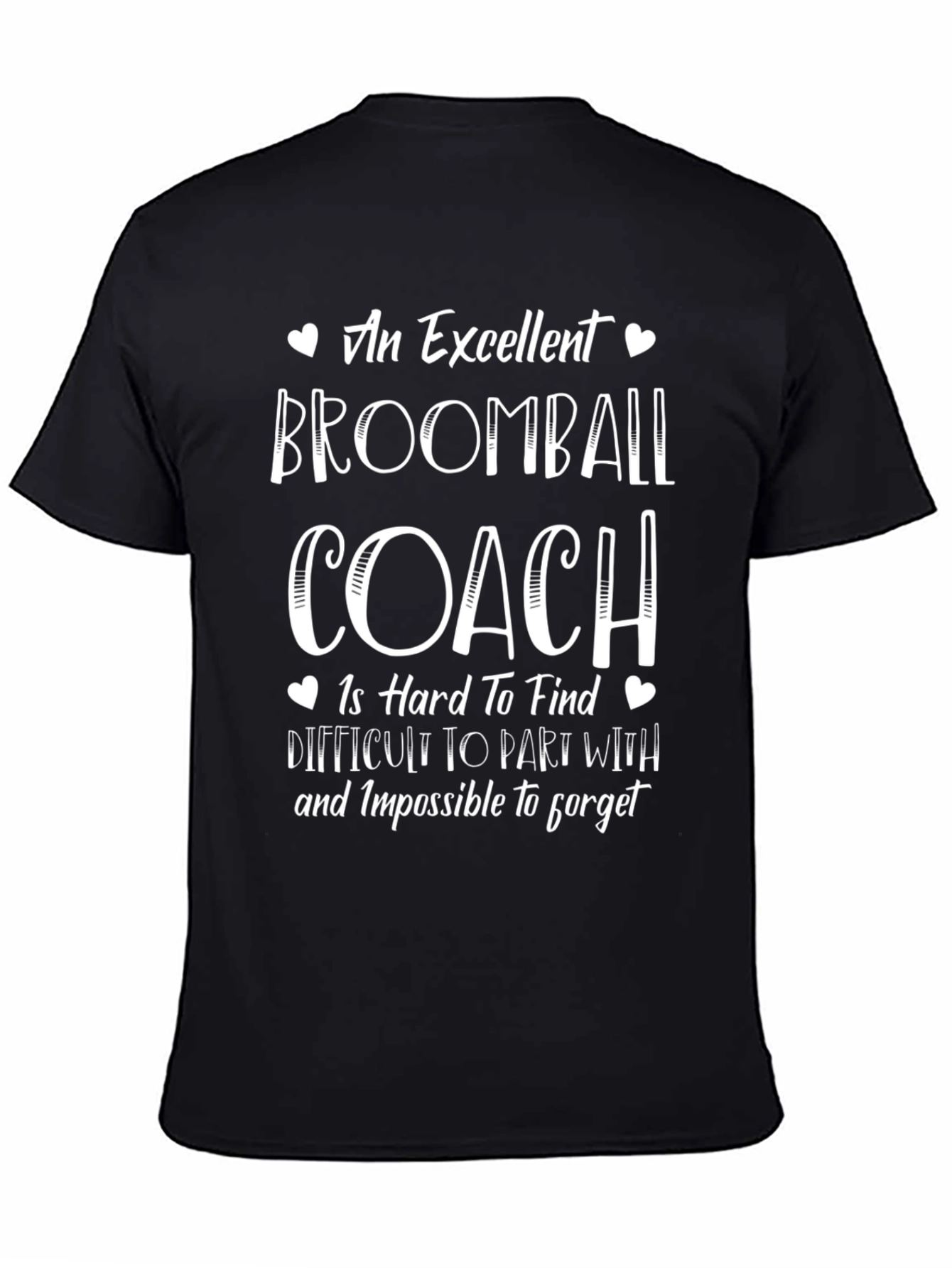 Excellent Broomball Coach T-Shirt