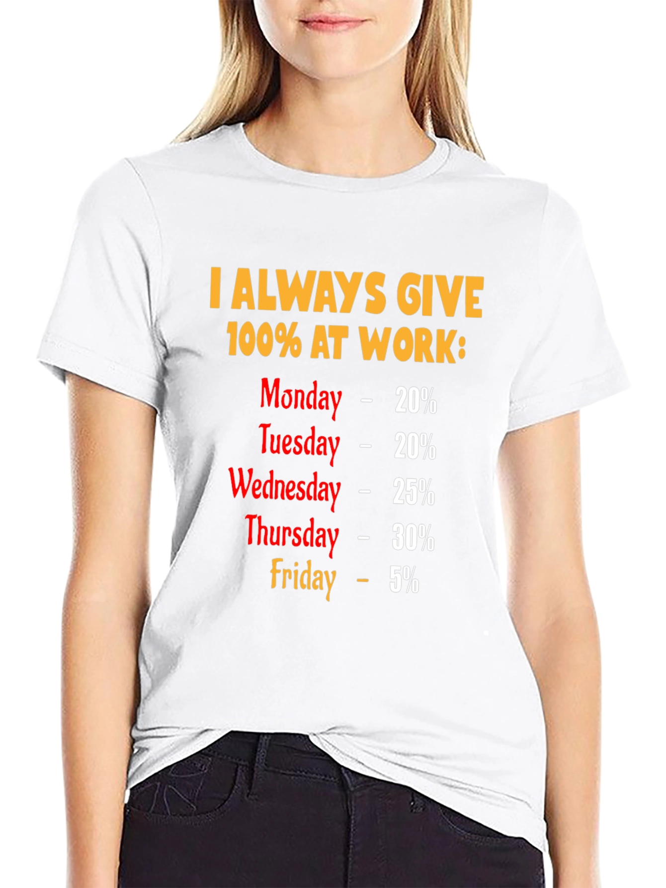 Funny 100% Work Week T-Shirt